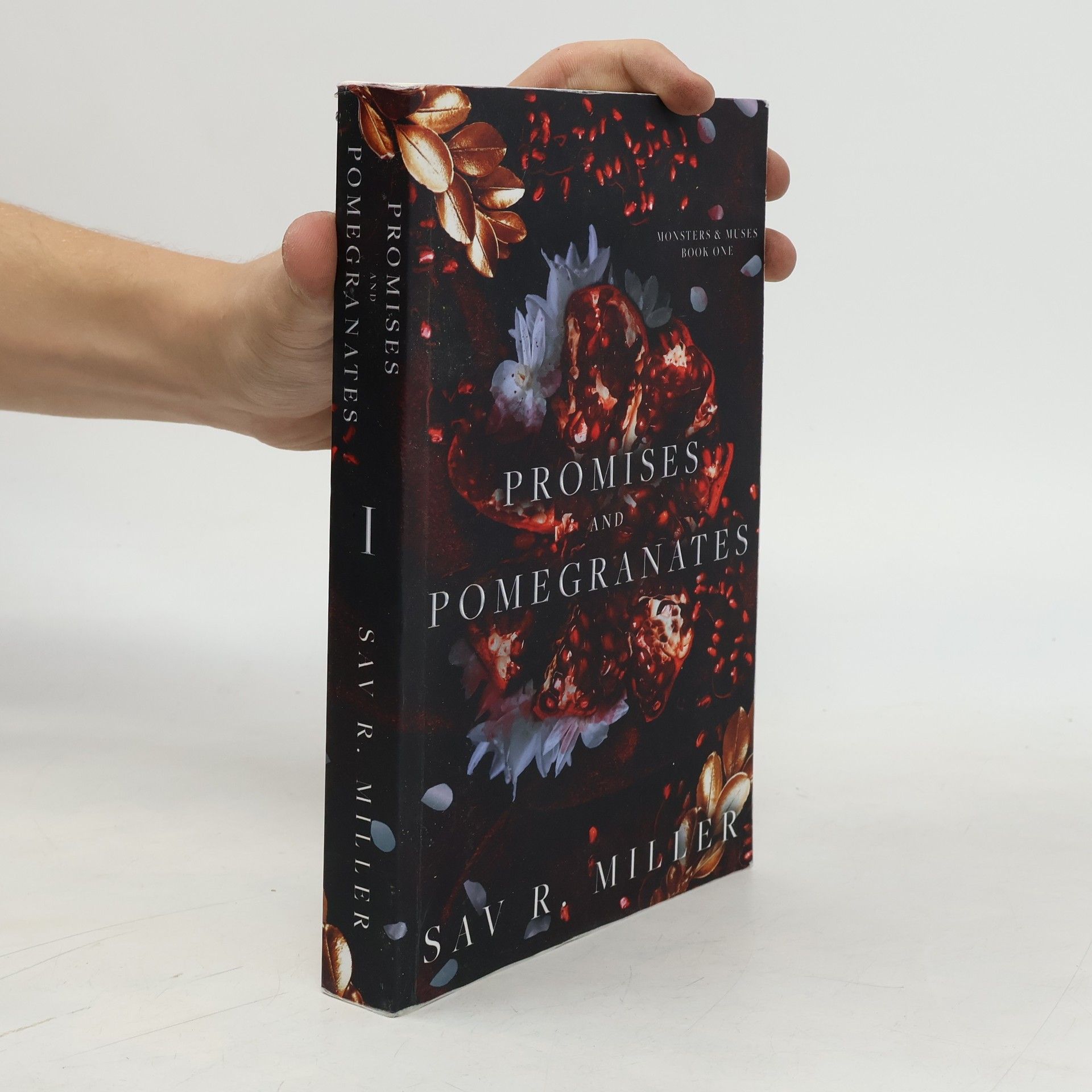 Sav R. Miller Promises and Pomegranates