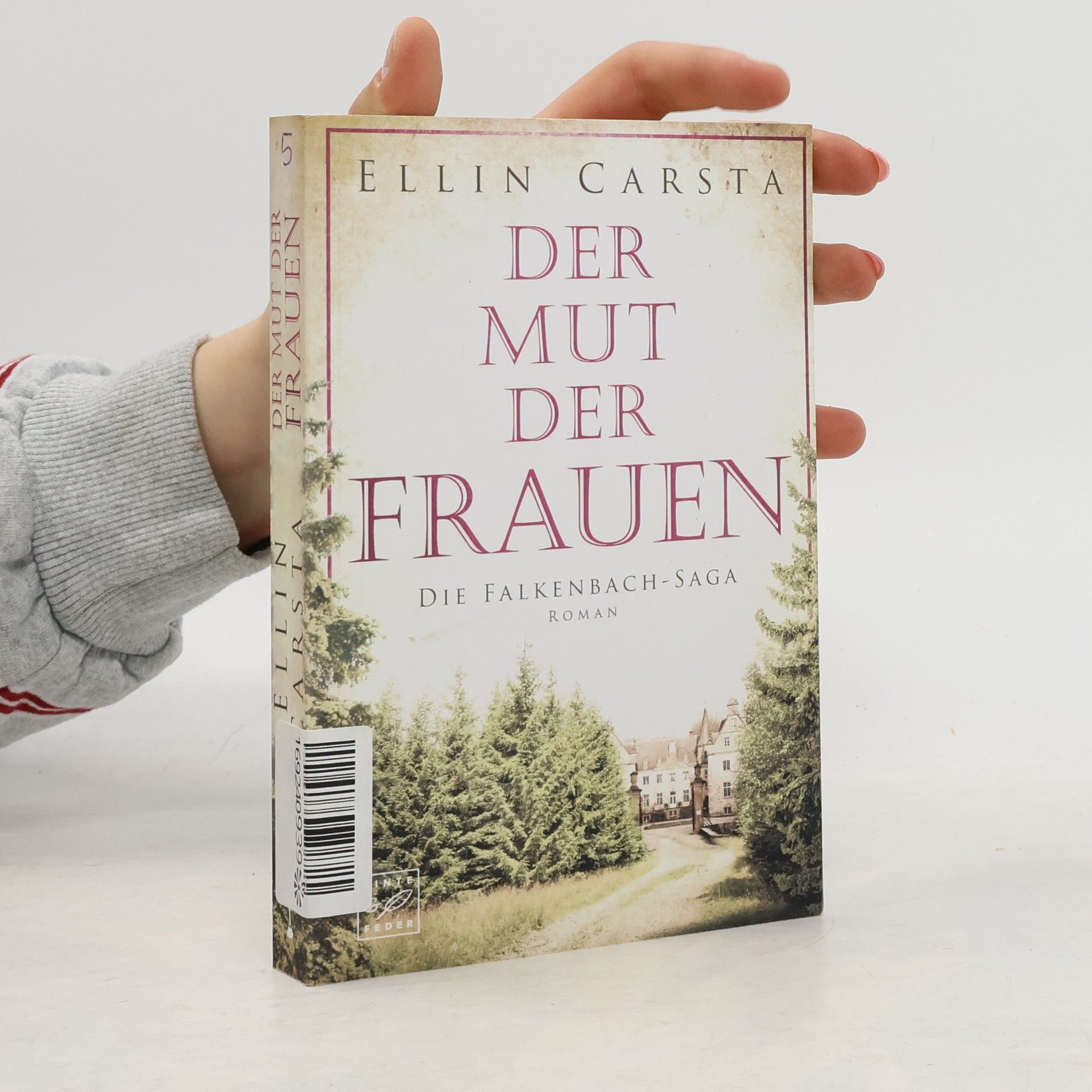 Ellin Carsta Der Mut der Frauen