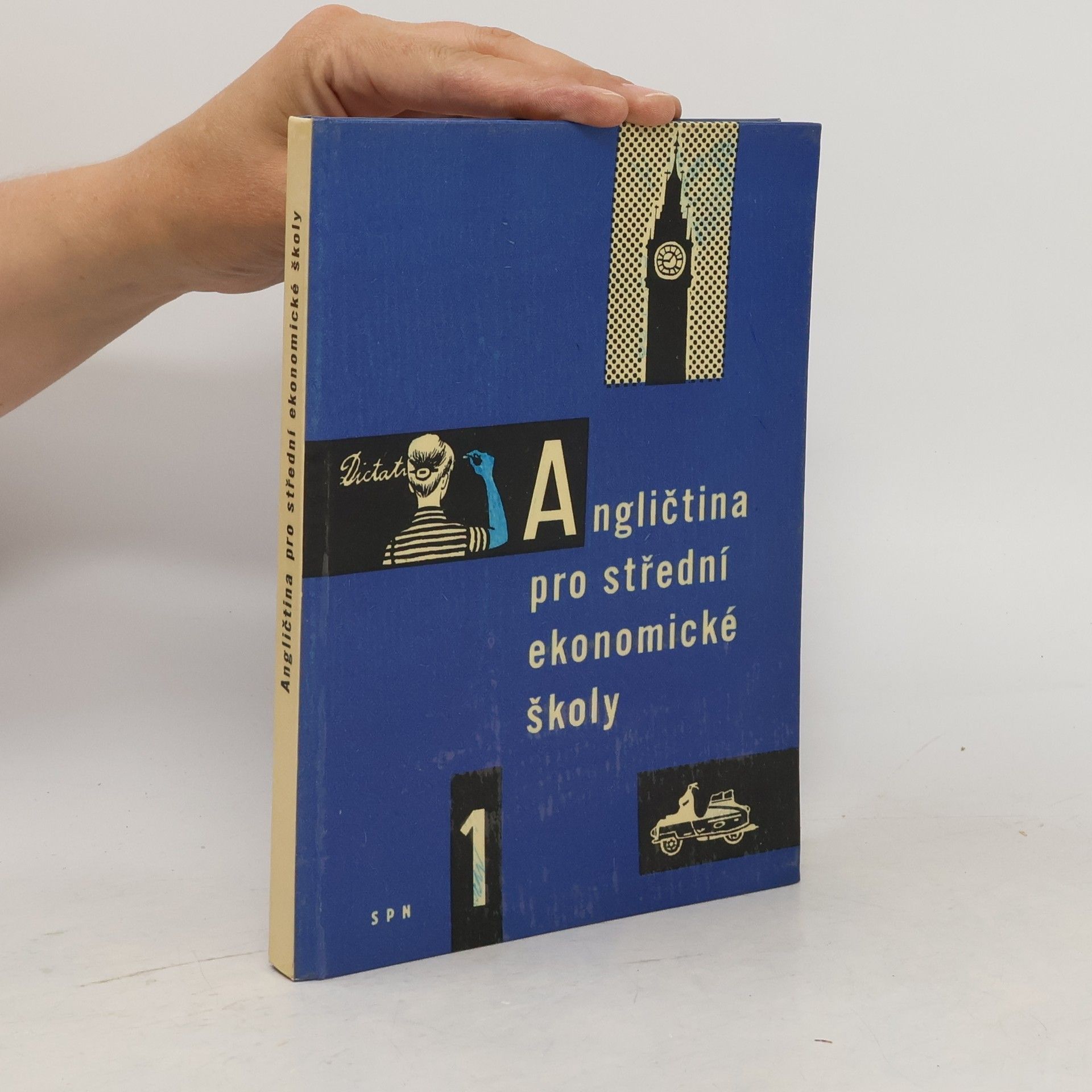 Autorenkollektiv Angličtina pro střední ekonomické školy 1