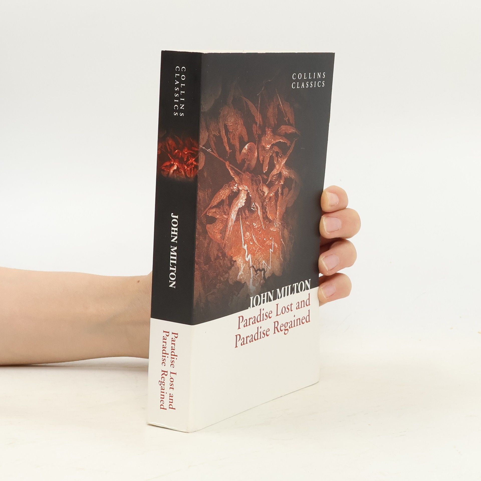 John Milton Paradise Lost and Paradise Regained