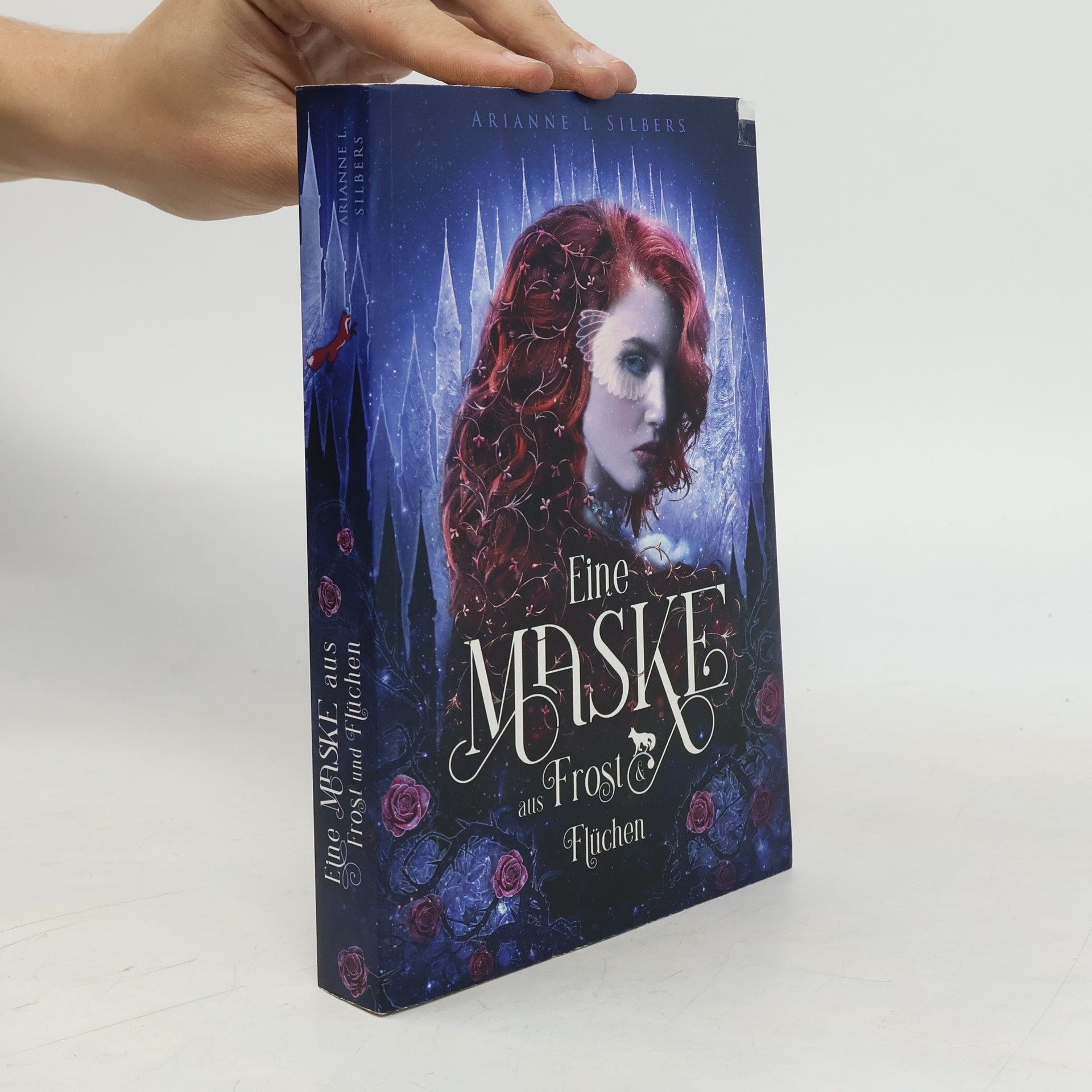 Arianne L. Silbers Eine Maske aus Frost und Flüchen
