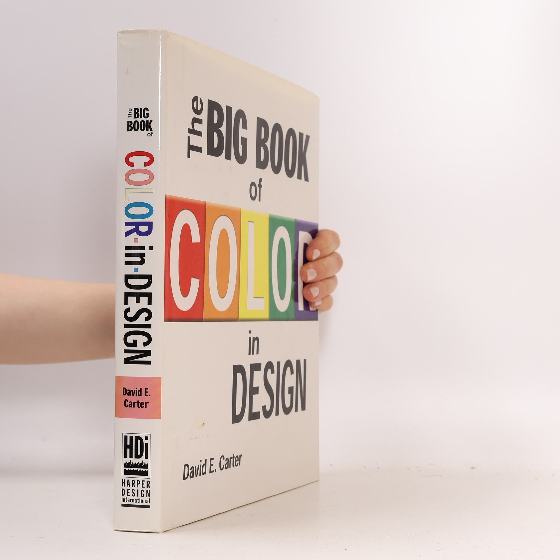 David E. Carter The Big Book of Color in Design