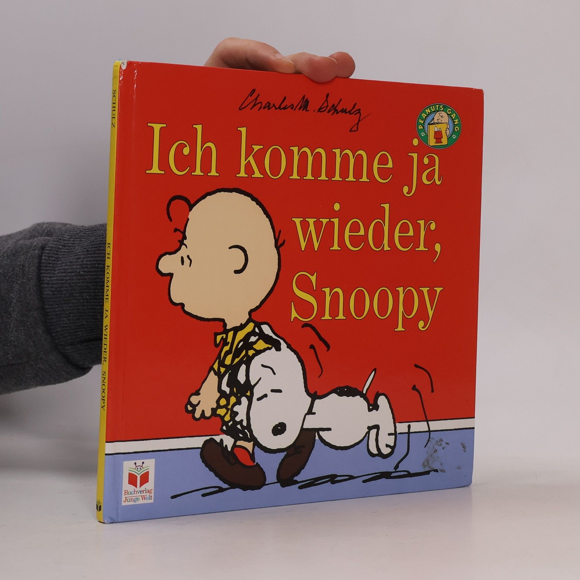 Charles M. Schulz Ich komme ja wieder, Snoopy