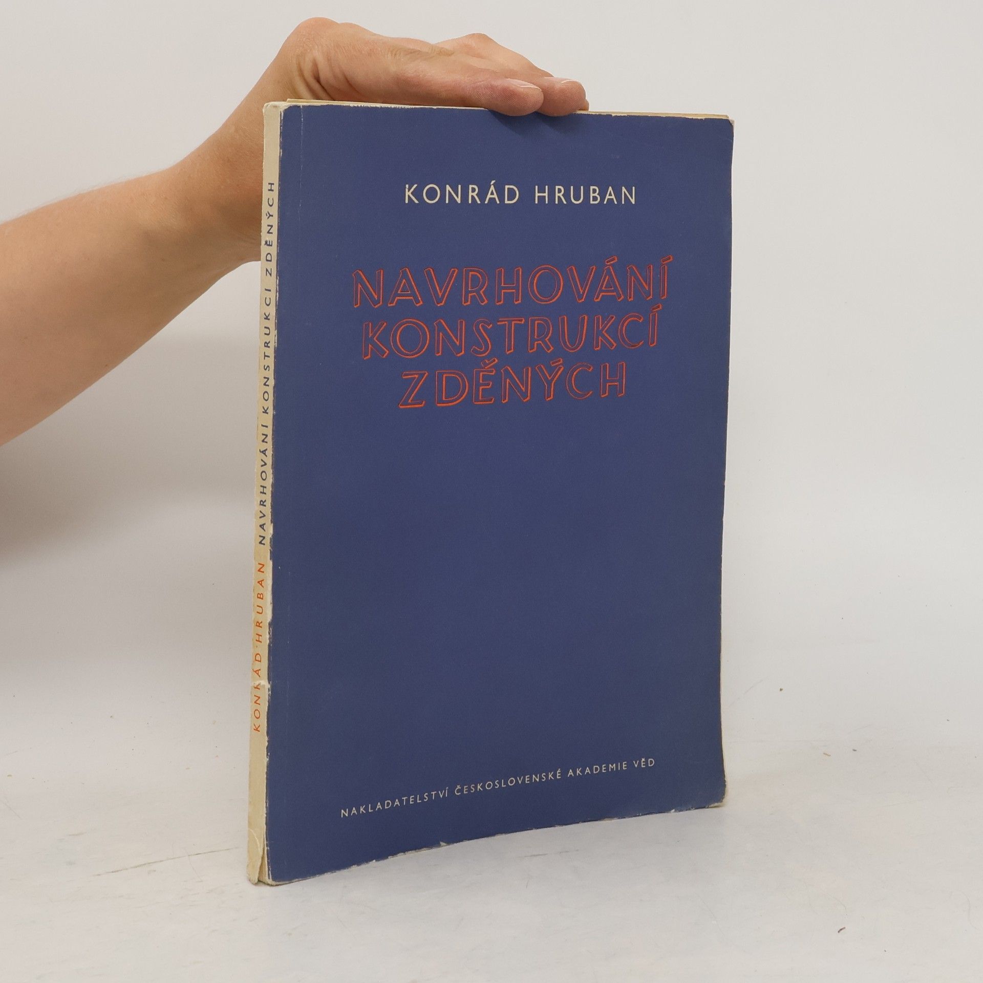 Konrád Hruban Navrhování konstrukcí zděných