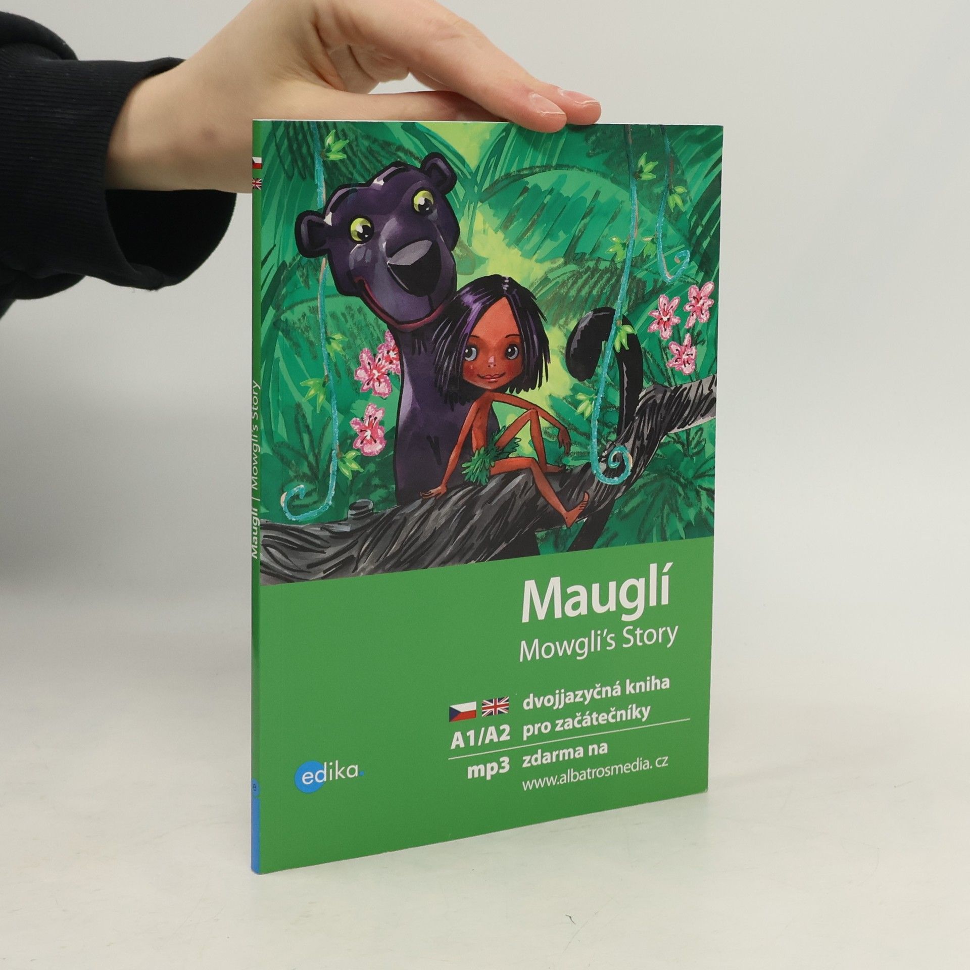 Dana Olšovská Mauglí : Mowgli's story