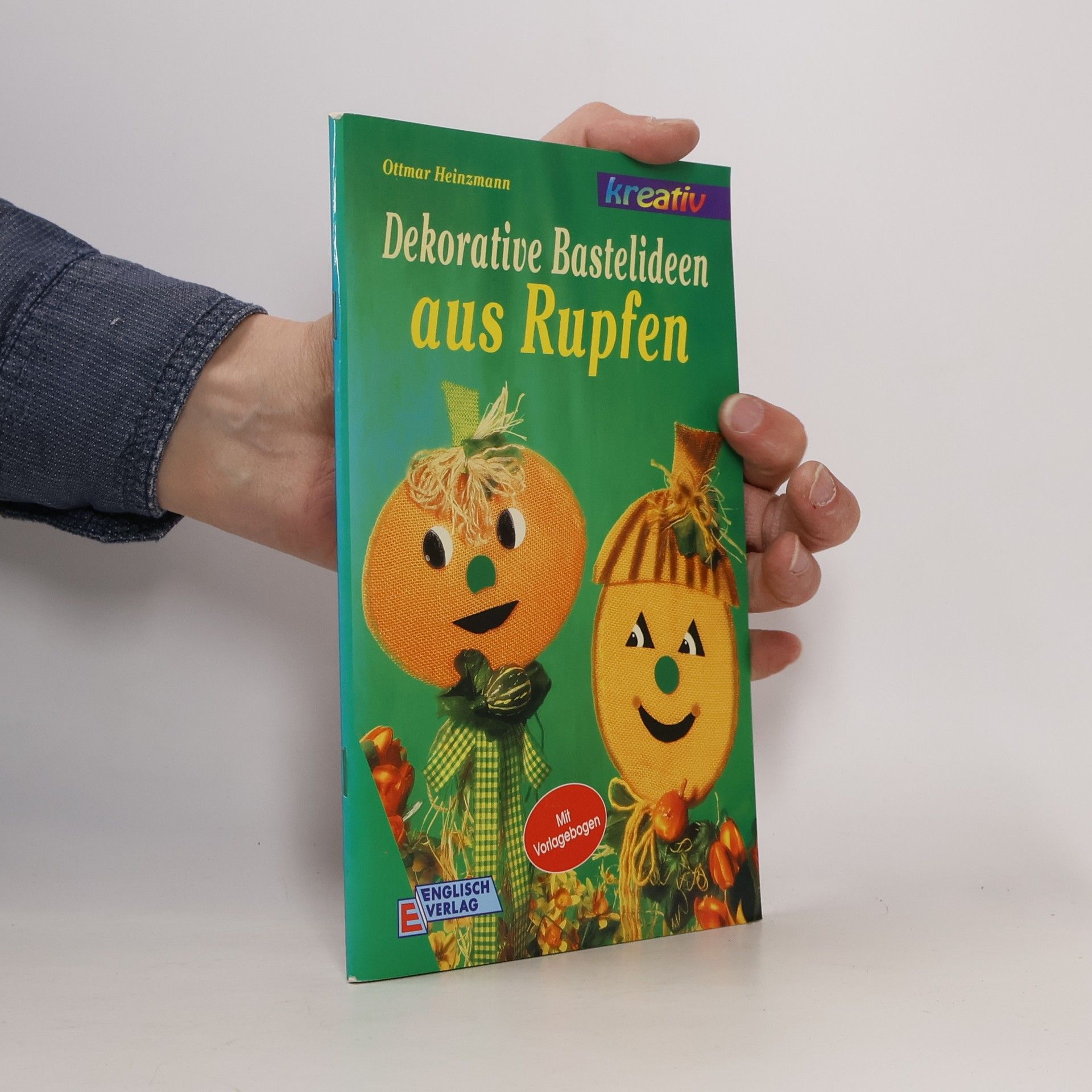 Sigrid Heinzmann Dekorative Bastelideen aus Rupfen