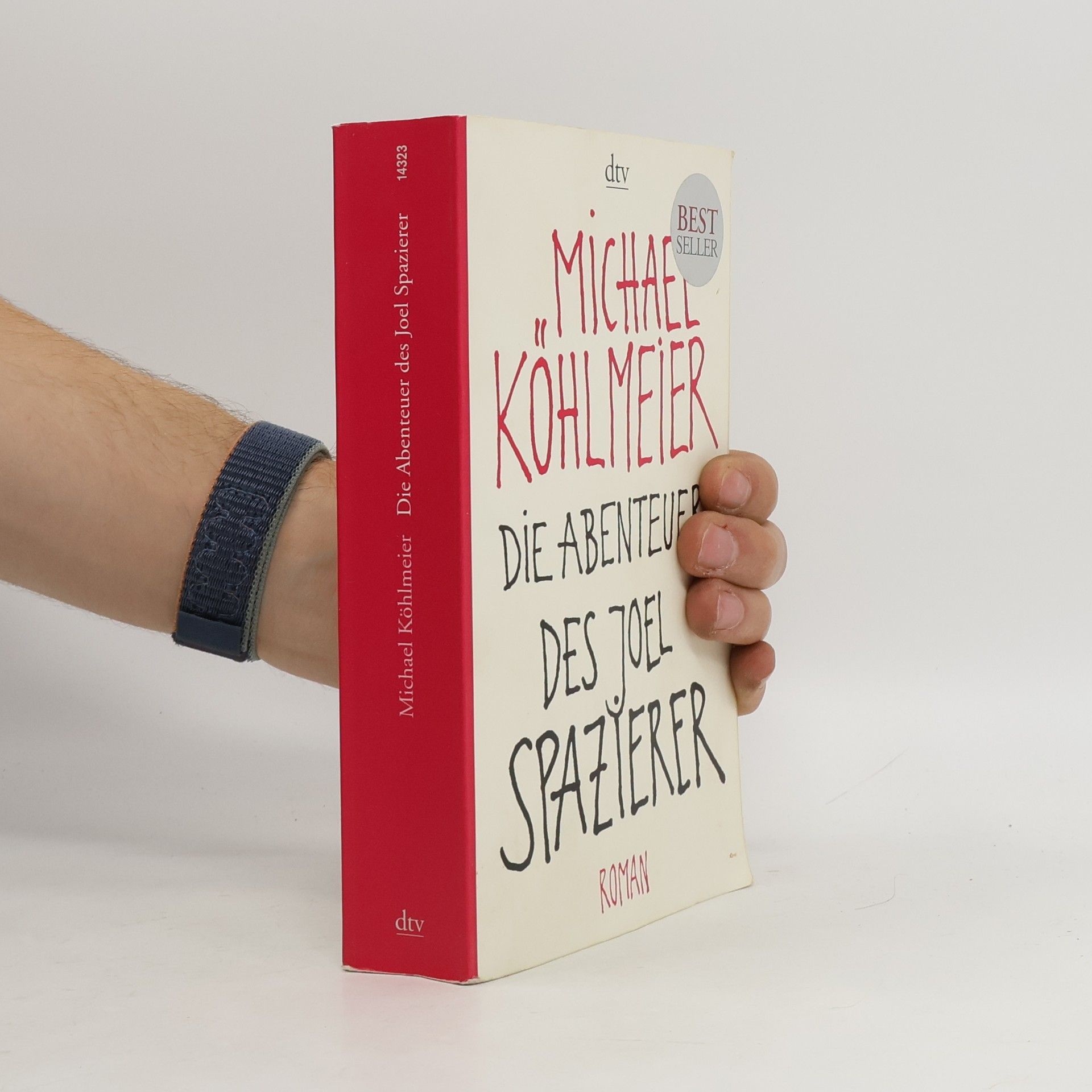 Michael Köhlmeier Die Abenteuer des Joel Spazierer