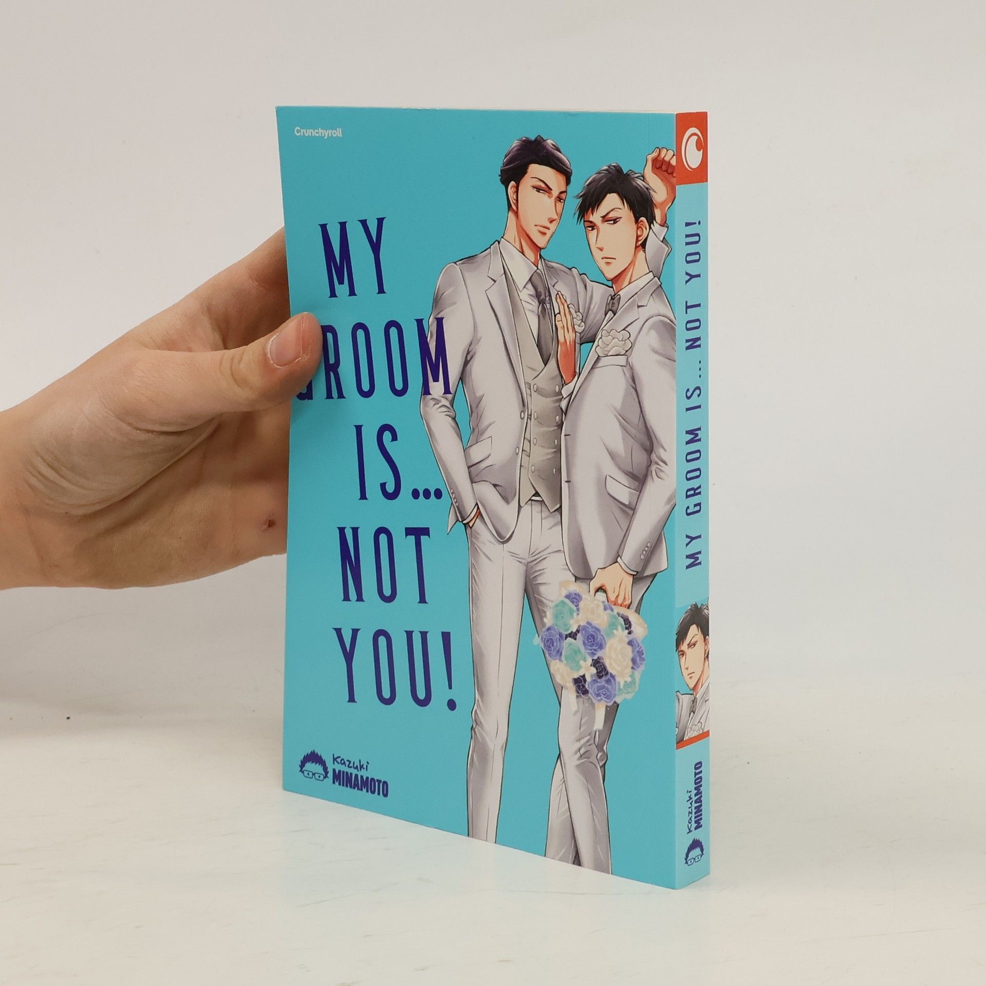 Kazuki Minamoto My Groom Is … Not You!