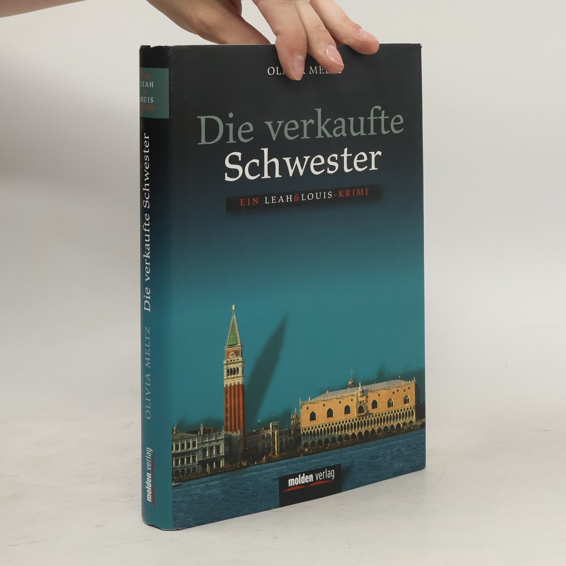Olivia Meltz Leah & Louis: Die verkaufte Schwester