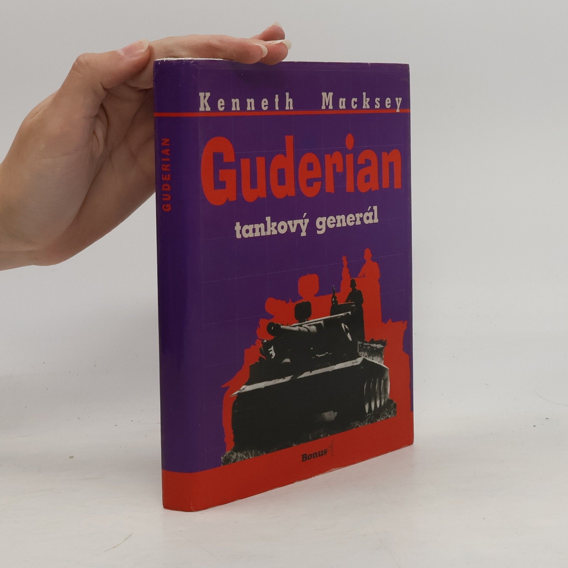 Kenneth Macksey Guderian. Tankový generál