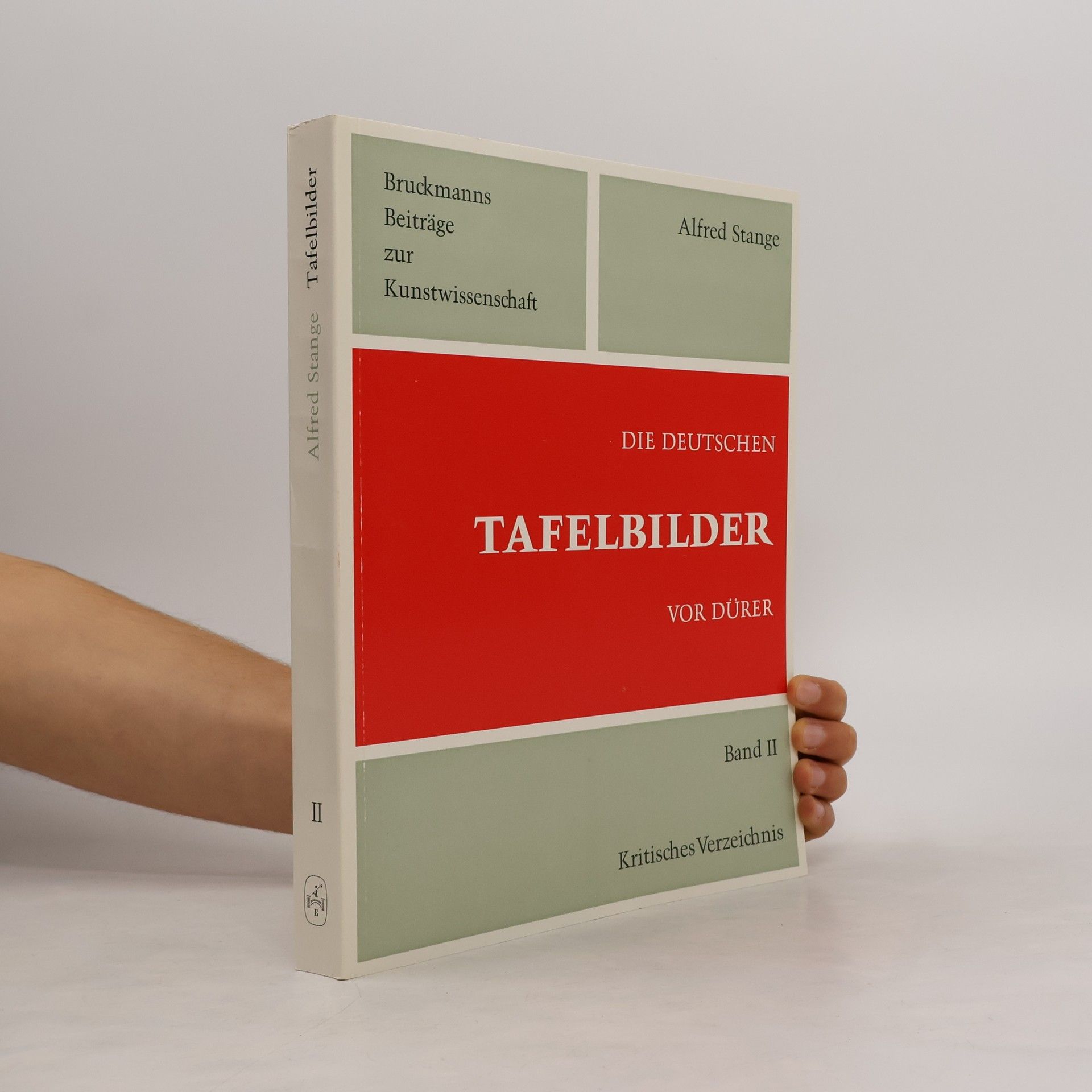 Kritisches Verzeichnis der deutschen Tafelbilder vor Dürer