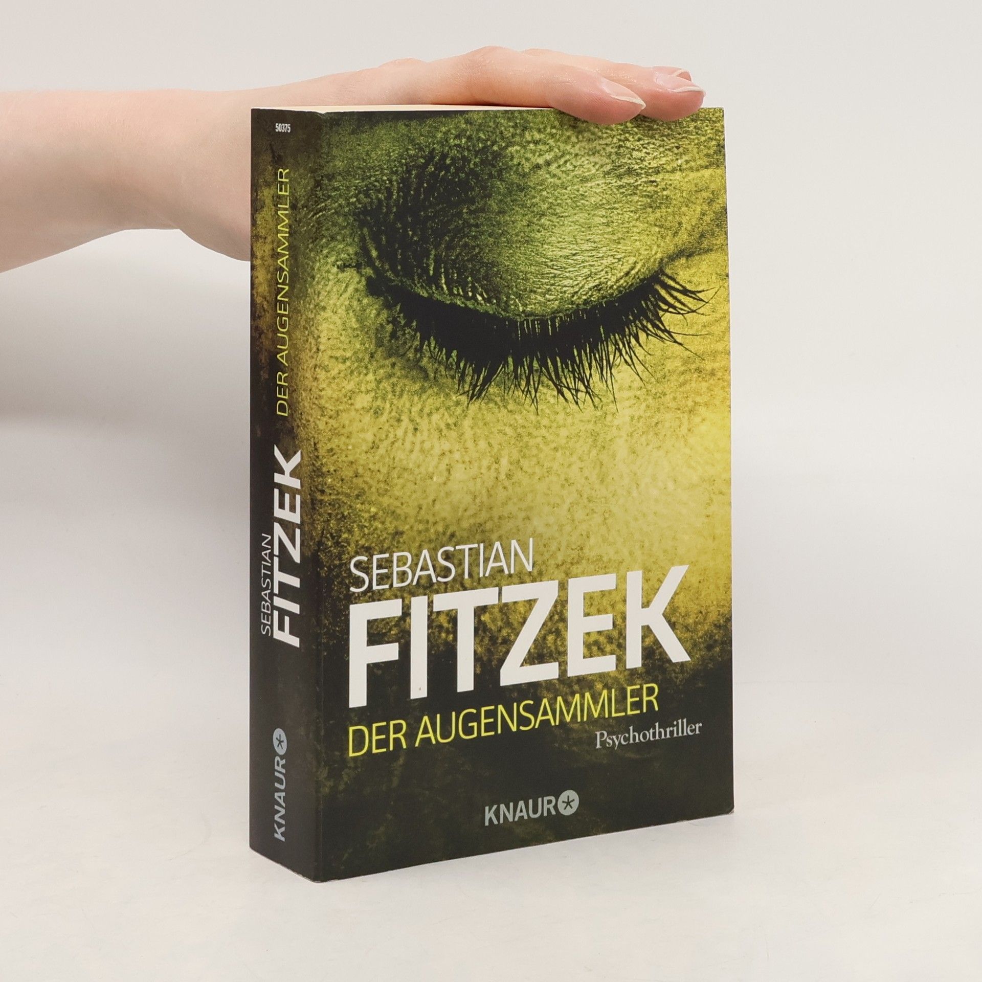 Sebastian Fitzek Der Augensammler