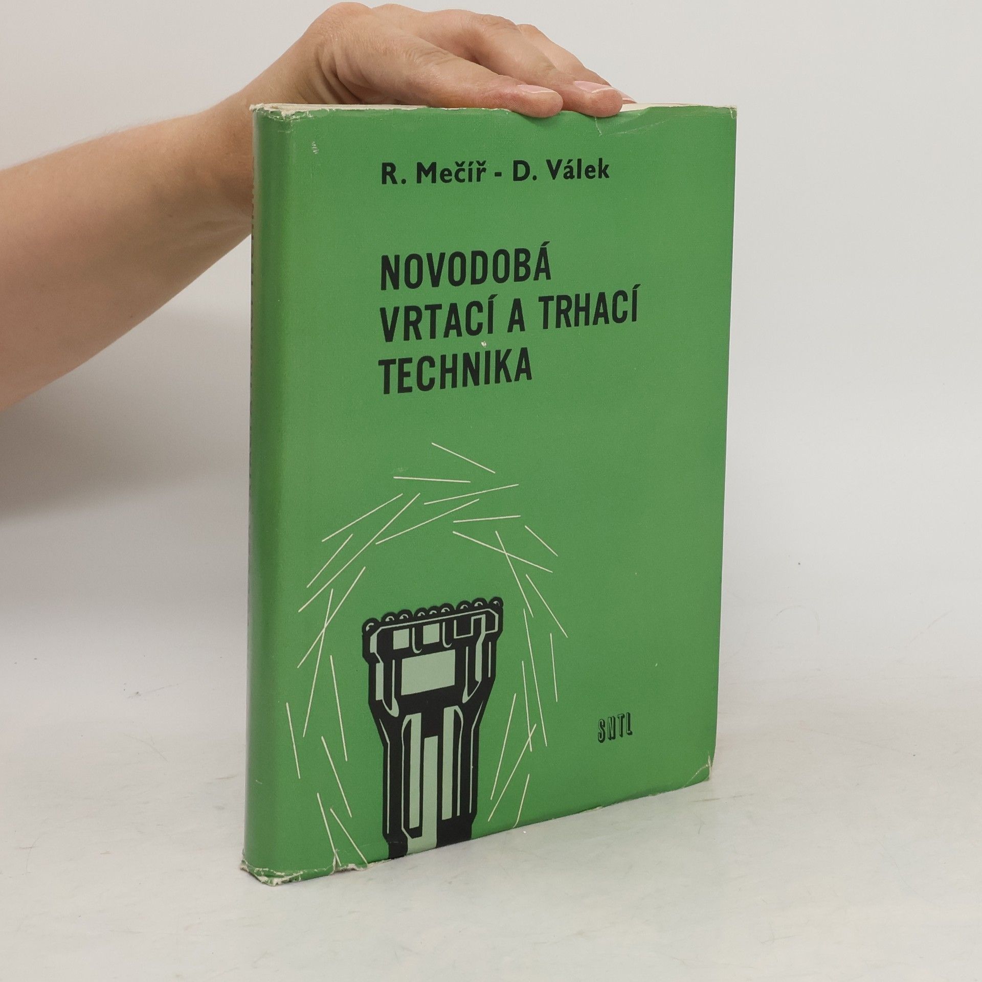 Roman Mečíř Novodobá vrtací a trhací technika