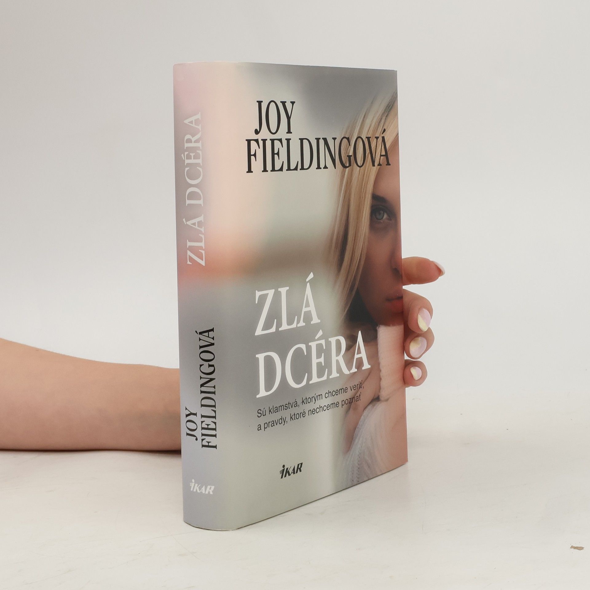 Joy Fielding Zlá dcéra