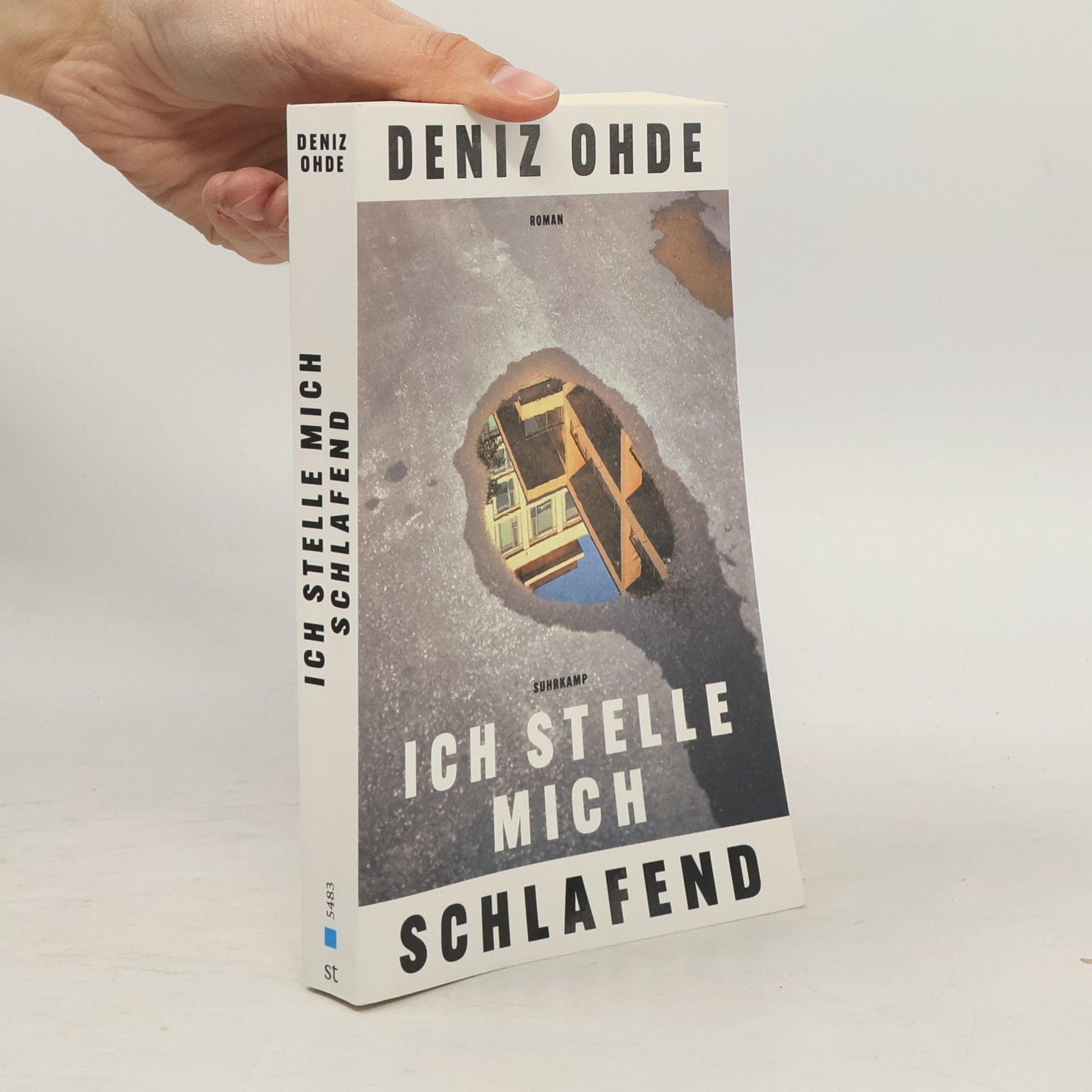 Deniz Ohde Ich stelle mich schlafend