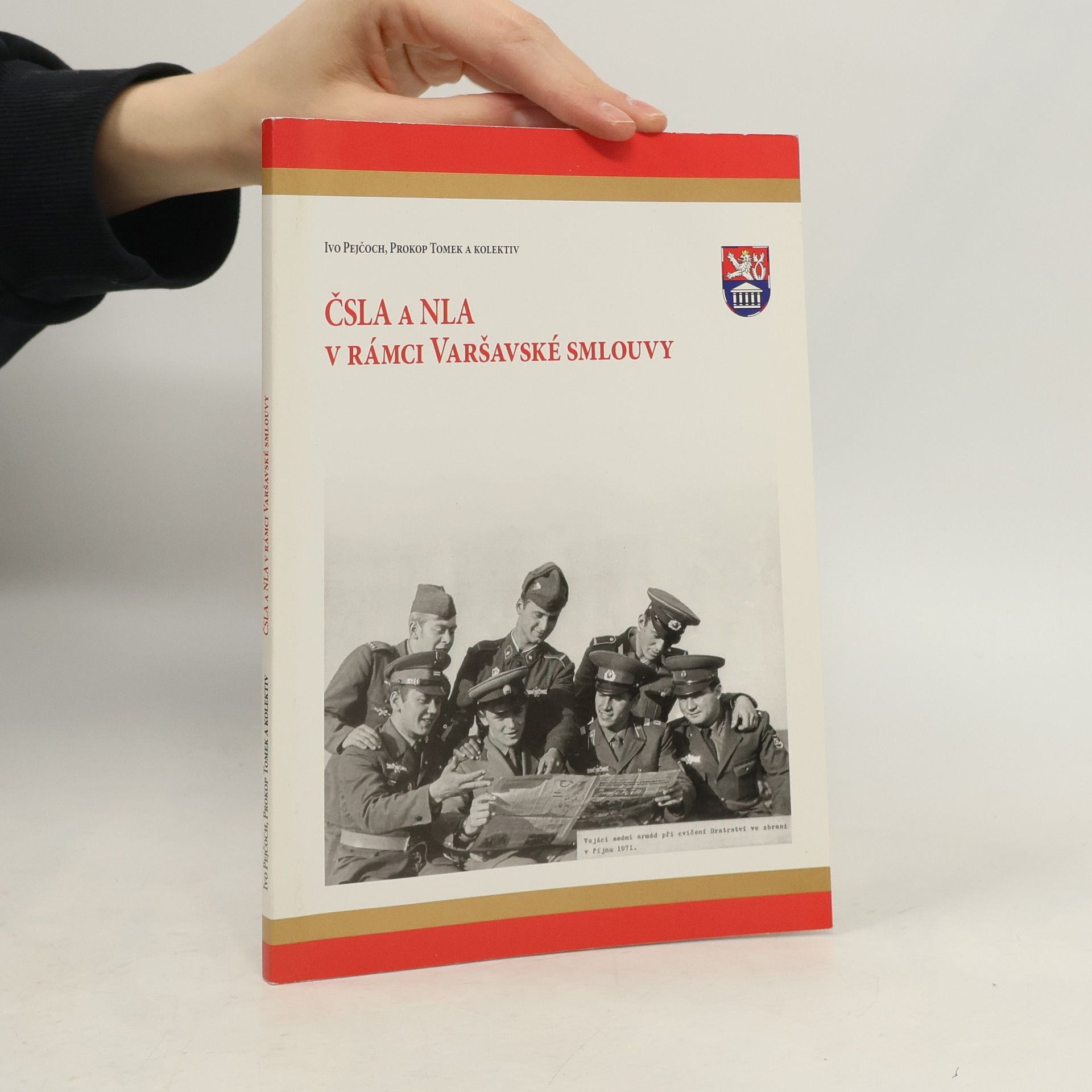 Ivo Pejčoch ČSLA a NLA v rámci Varšavské smlouvy