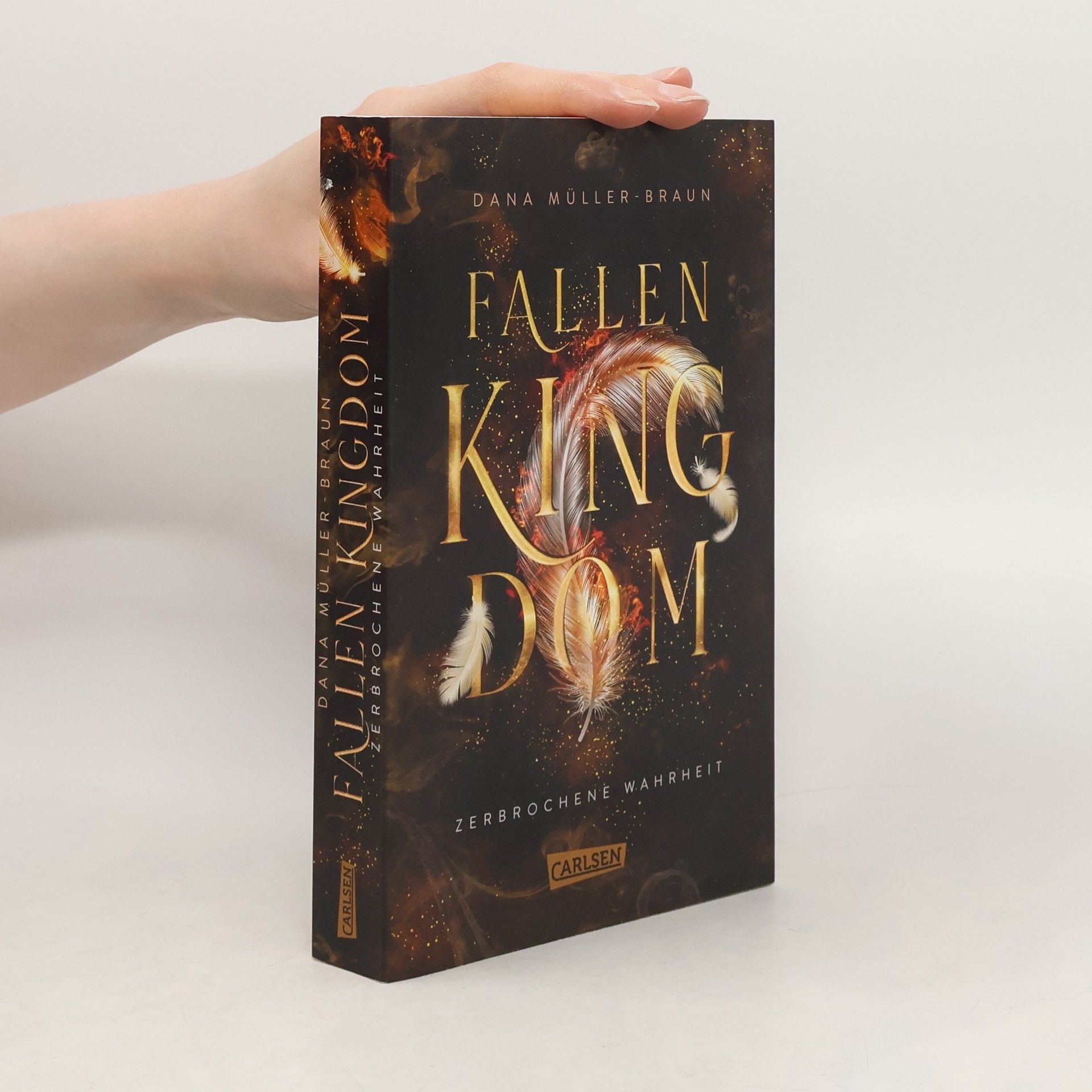 Dana Müller-Braun Fallen Kingdom 2: Zerbrochene Wahrheit