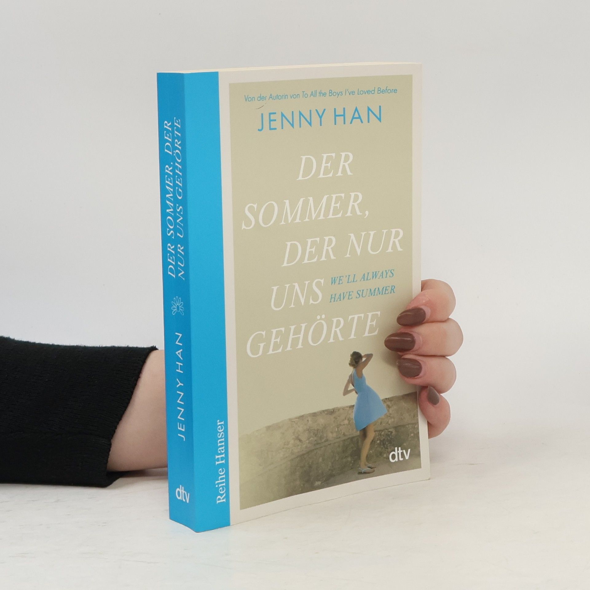 Jenny Han Der Sommer, der nur uns gehörte