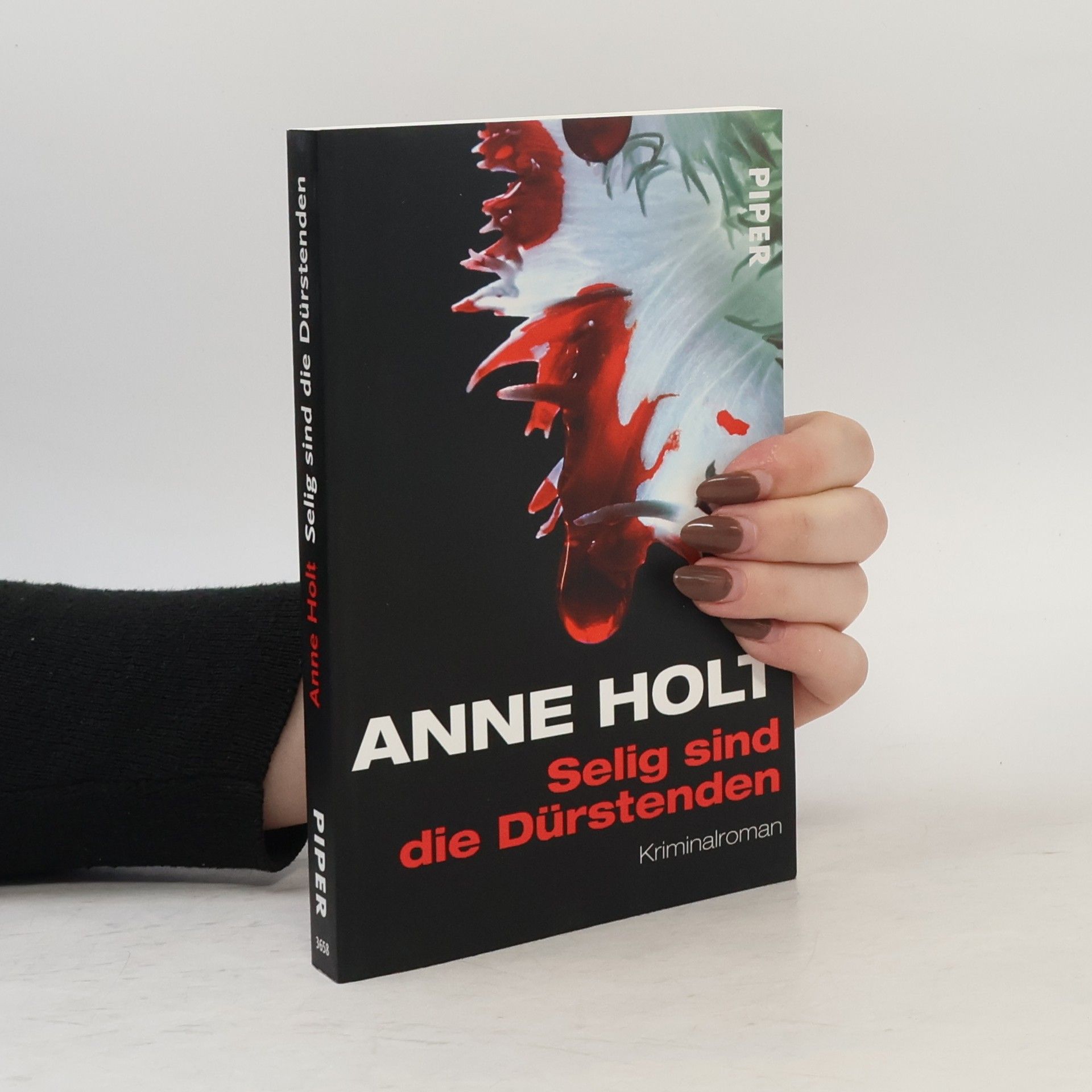 Anne Holt Selig sind die Dürstenden