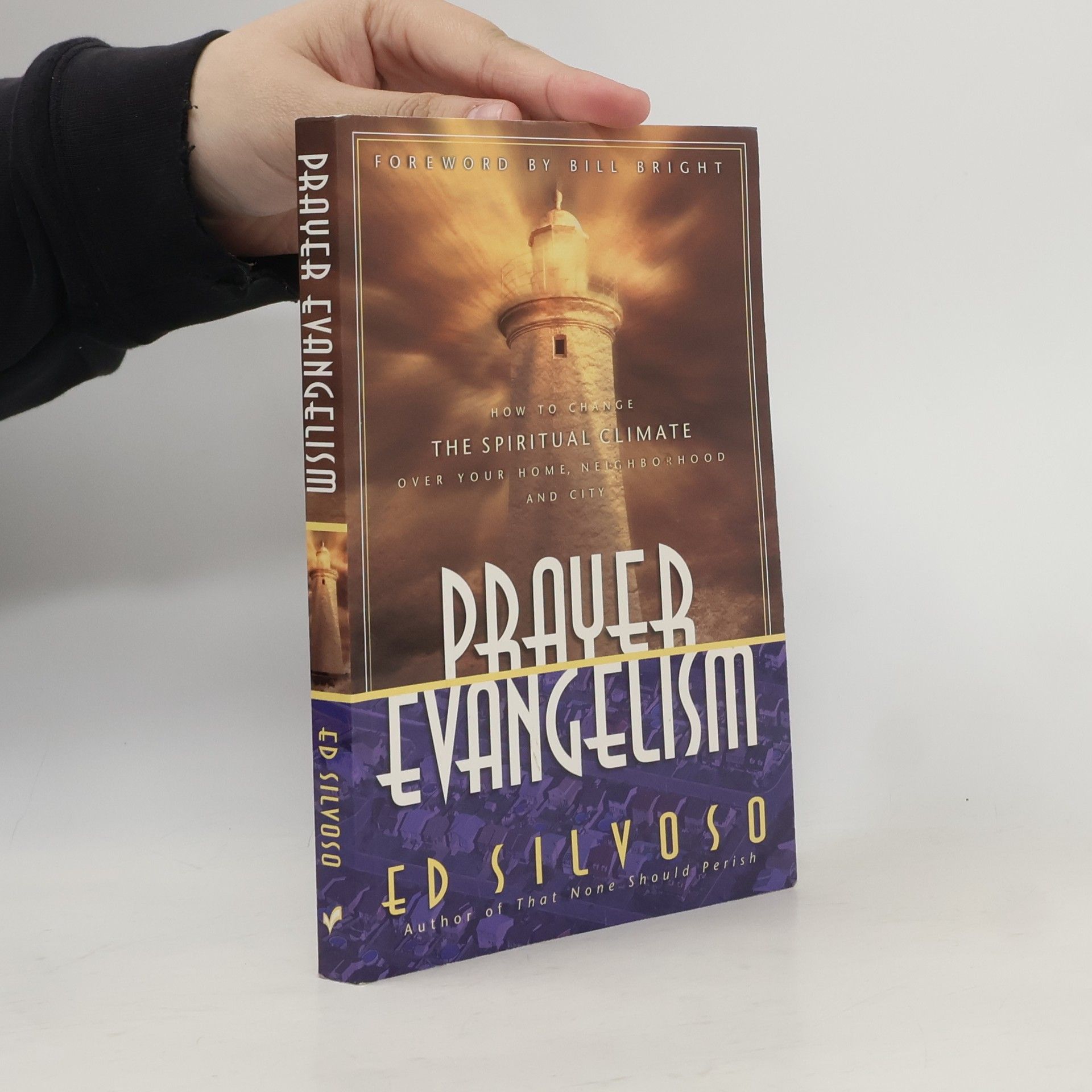 Ed Silvoso Prayer Evangelism