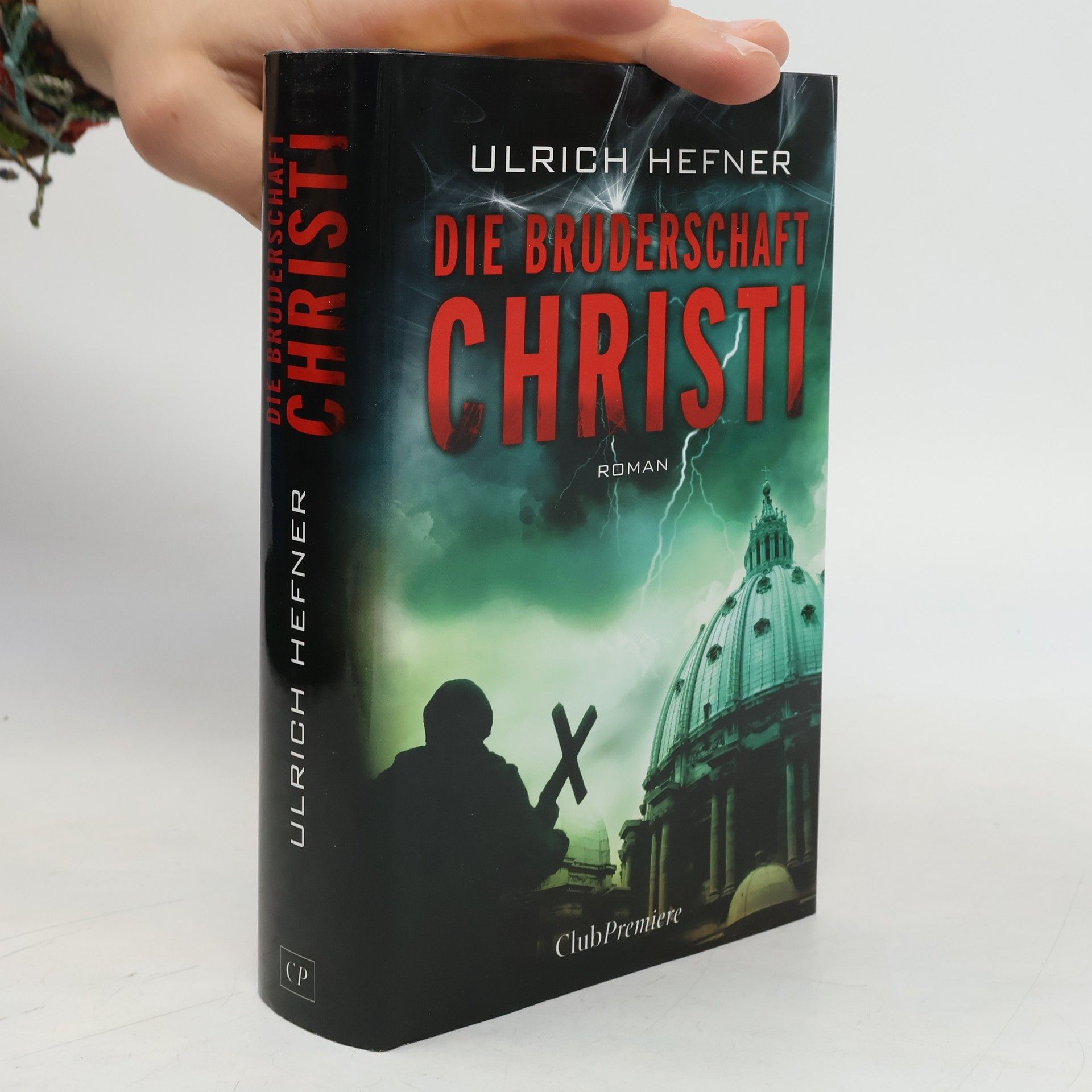 Ulrich Hefner Die Bruderschaft Christi
