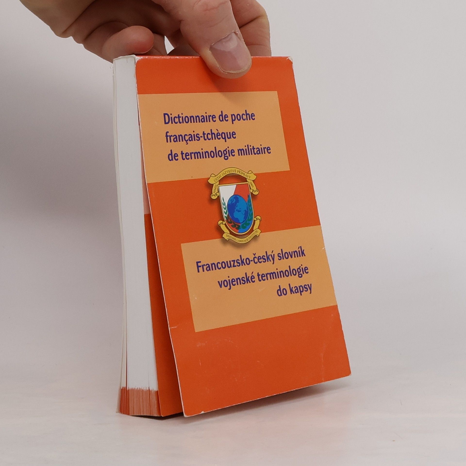 Yvona Vrchlabská Dictionnaire de poche français-tchèque de terminologie militaire = Francouzsko-český slovník vojenské terminologie do kapsy