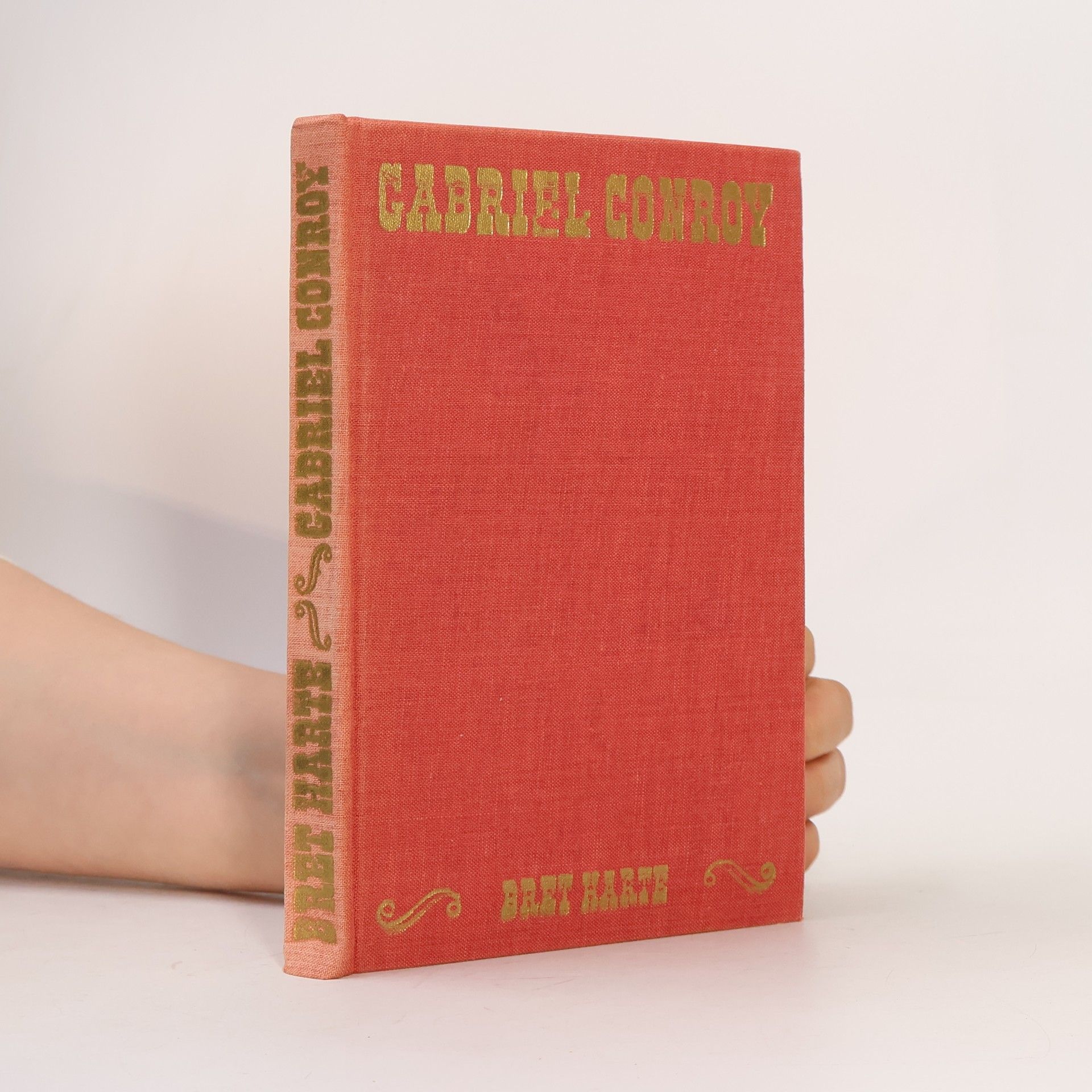 Bret Harte Gabriel Conroy