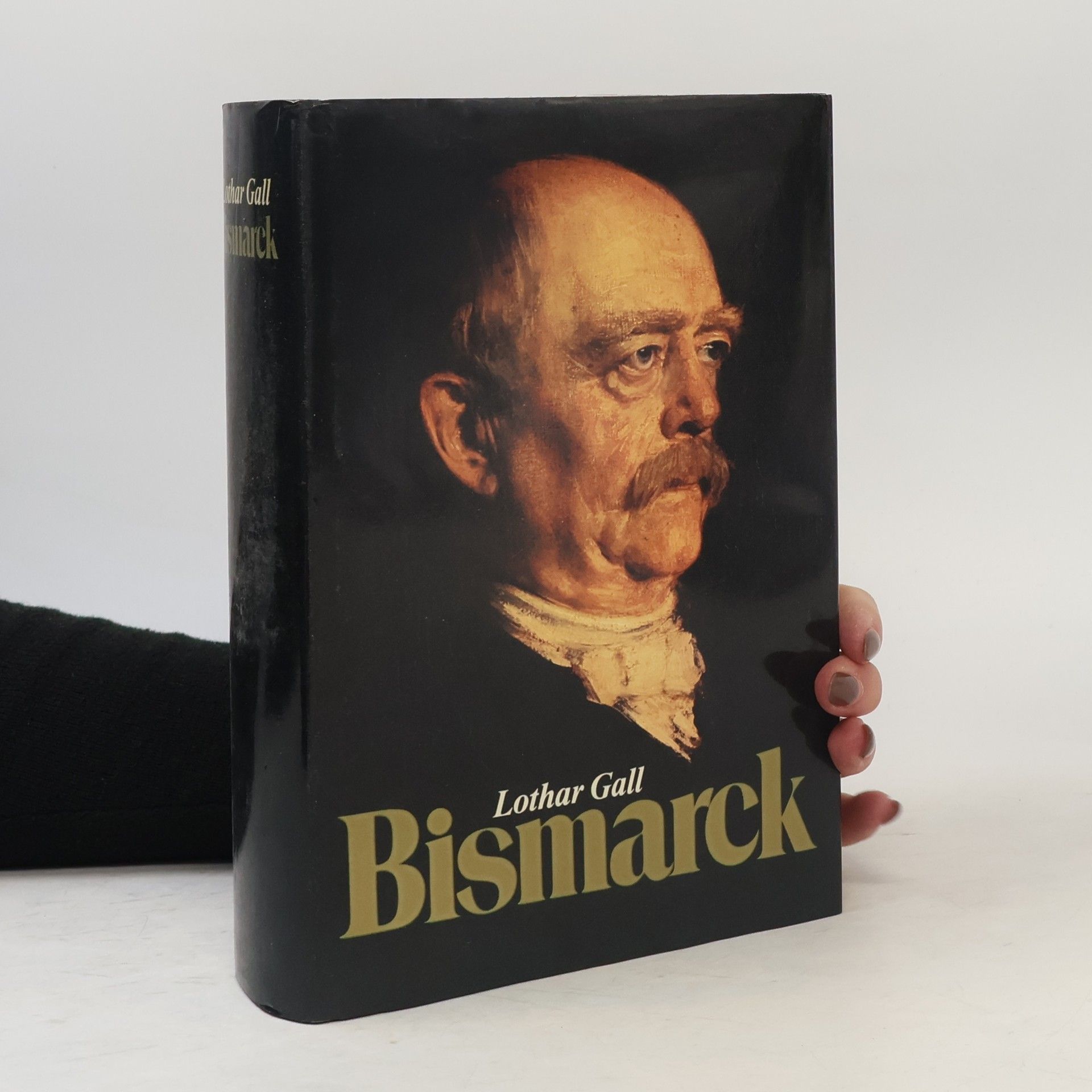 Lothar Gall Bismarck der weisse Revolutionär