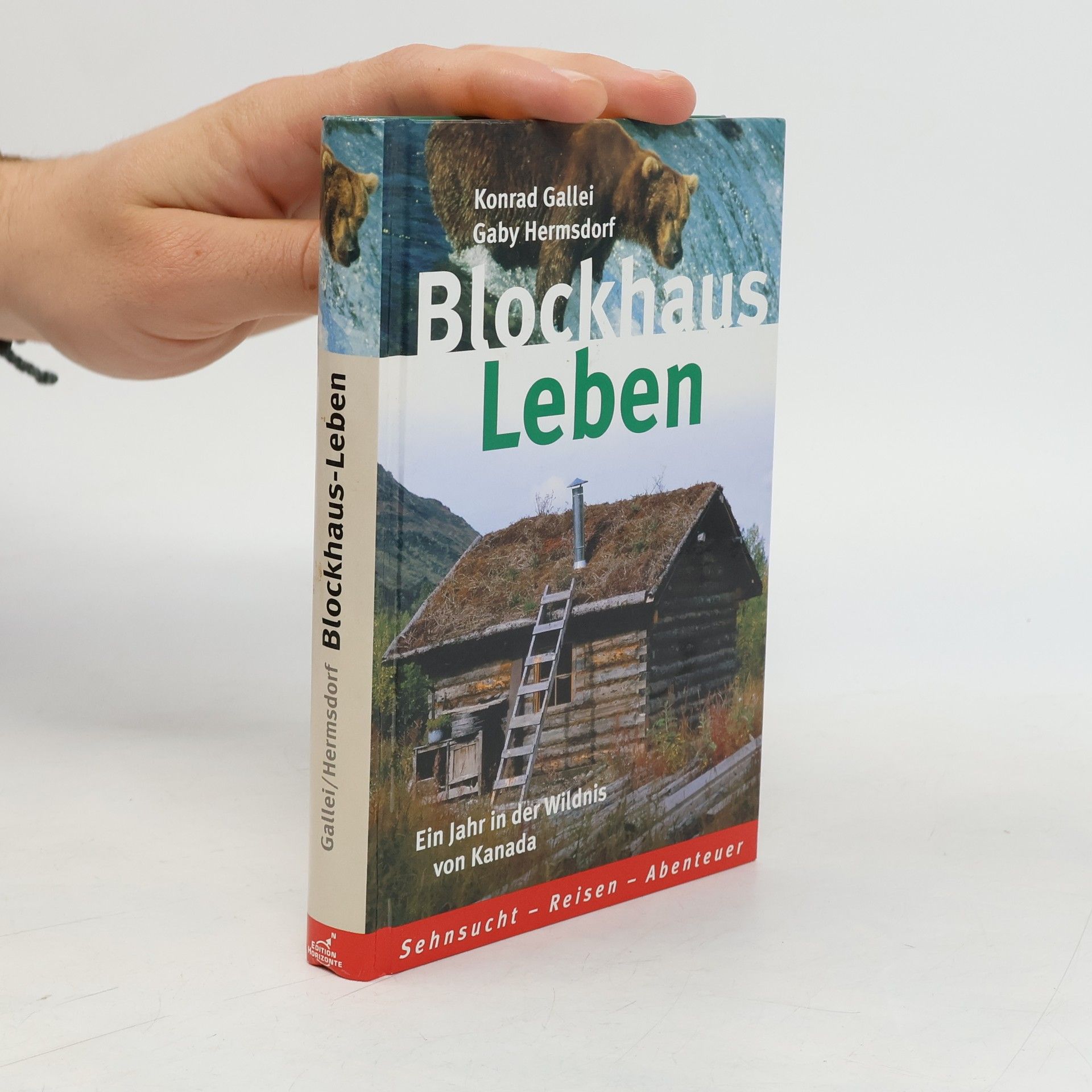 Gaby Hermsdorf Blockhaus Leben