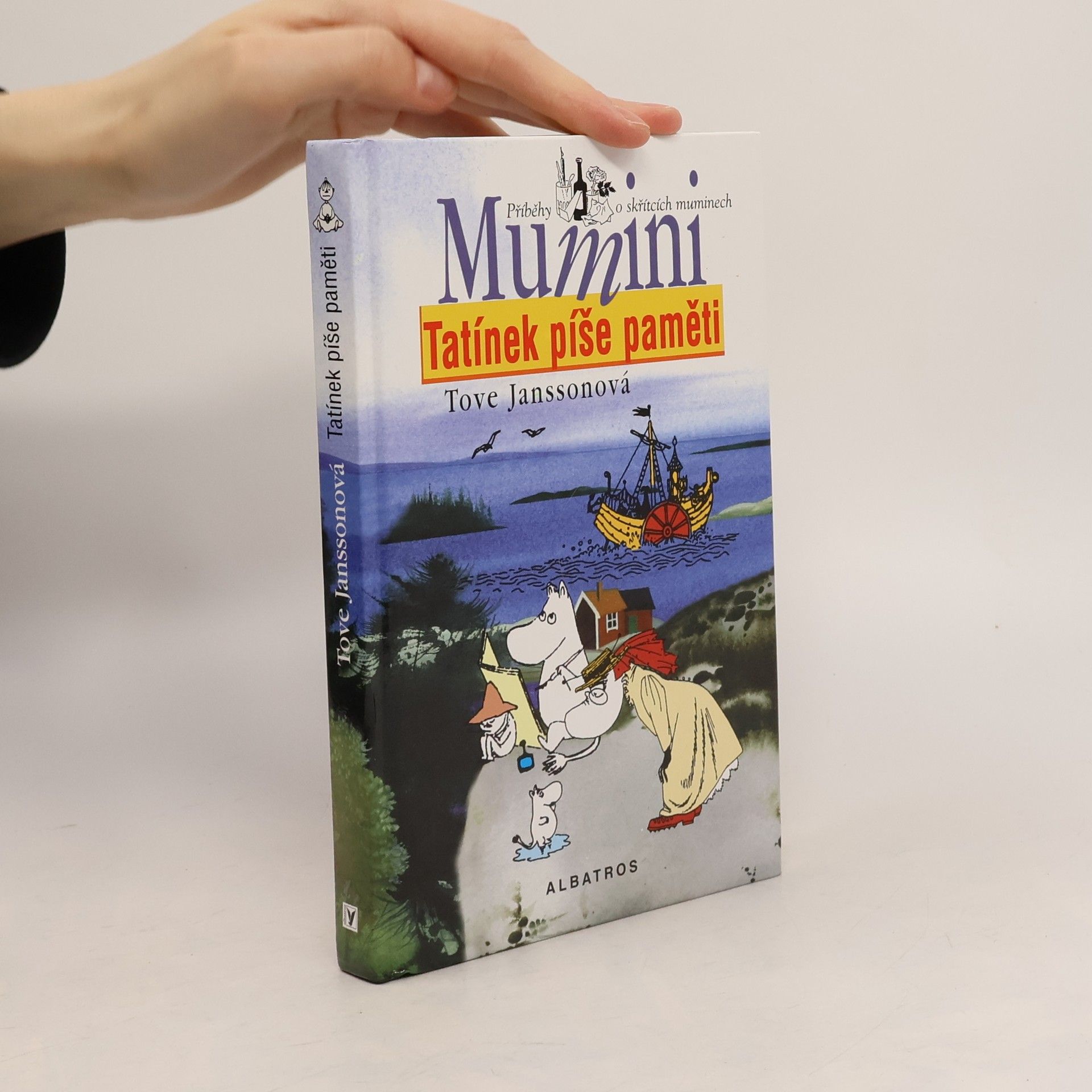 Tove Jansson Mumini. Tatínek píše paměti