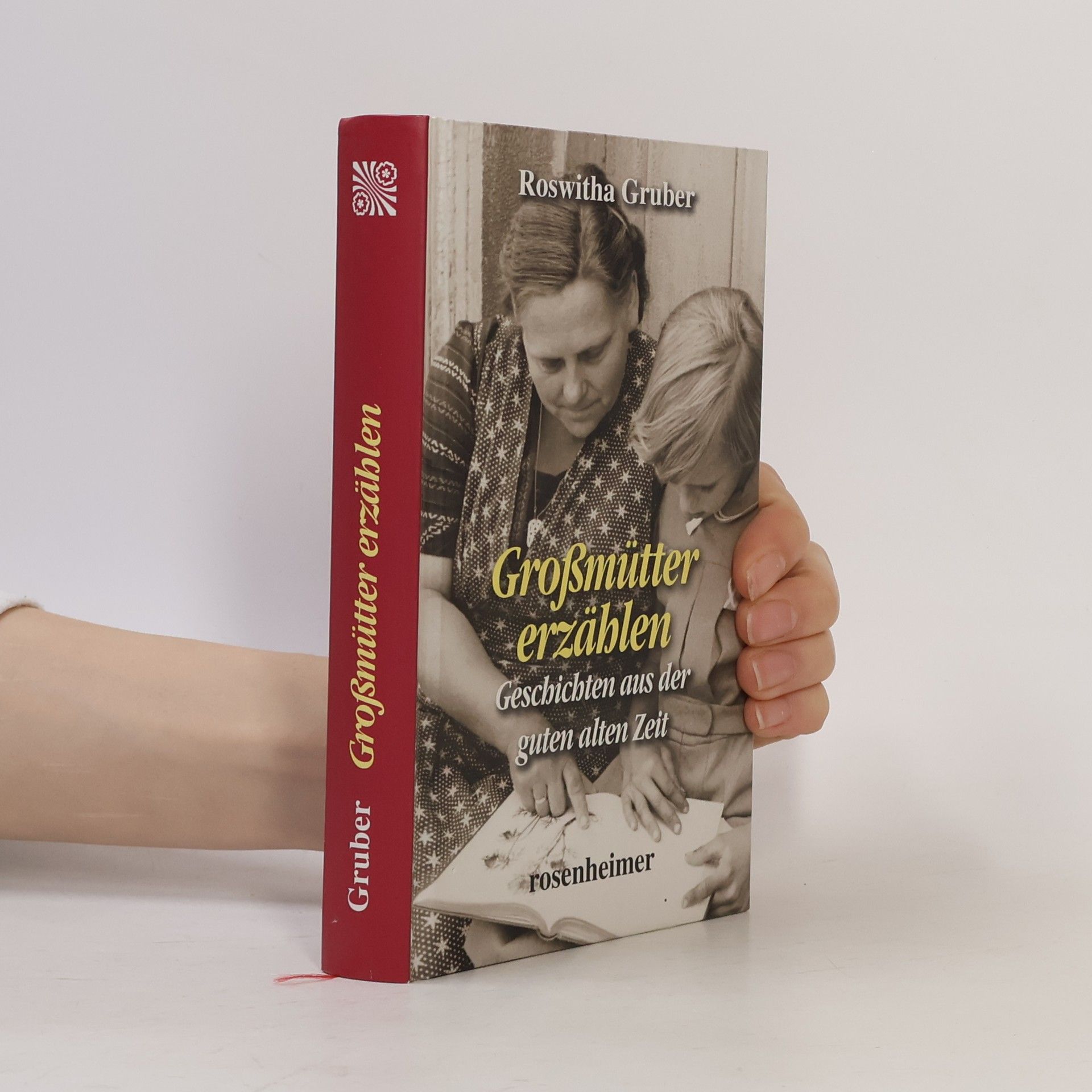 Roswitha Gruber Großmütter erzählen