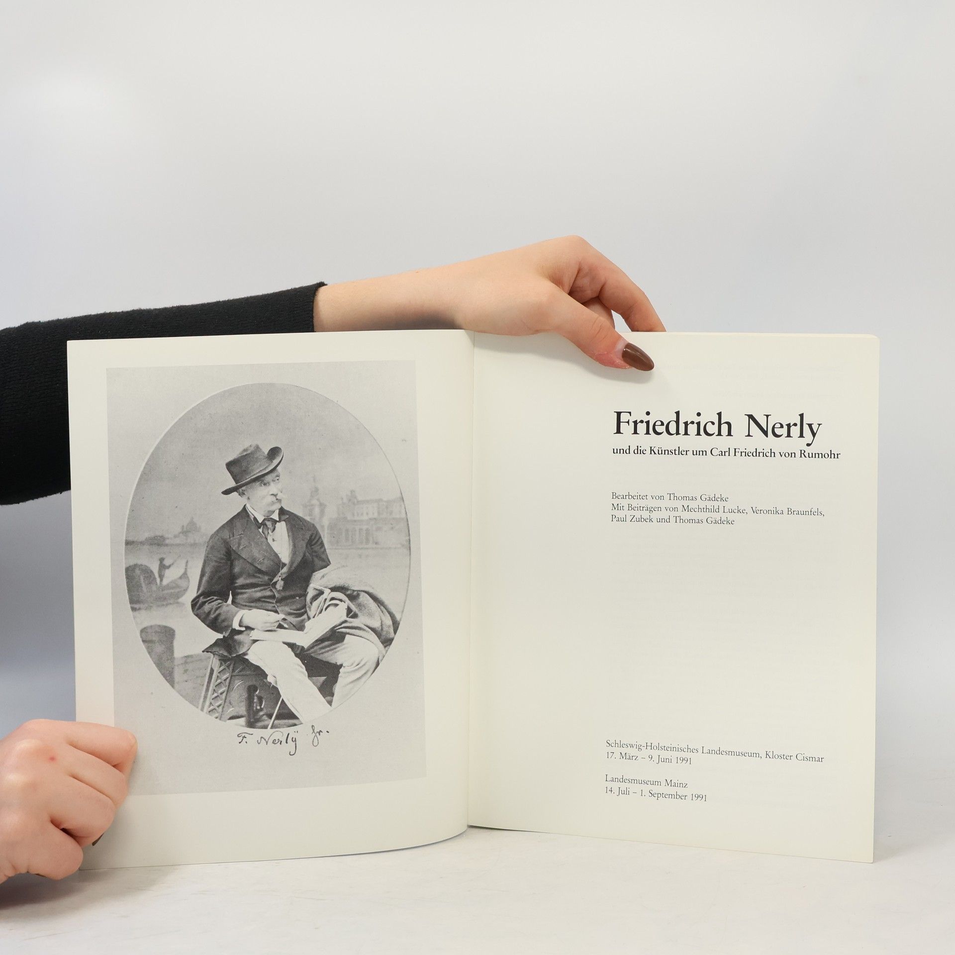 Friedrich Nerly Friedrich Nerly und die Künstler um Carl Friedrich von Rumohr