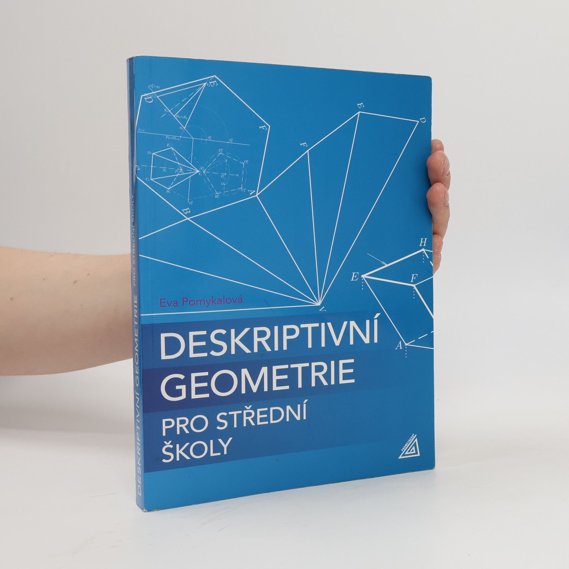 Eva Pomykalová Deskriptivní geometrie pro střední školy