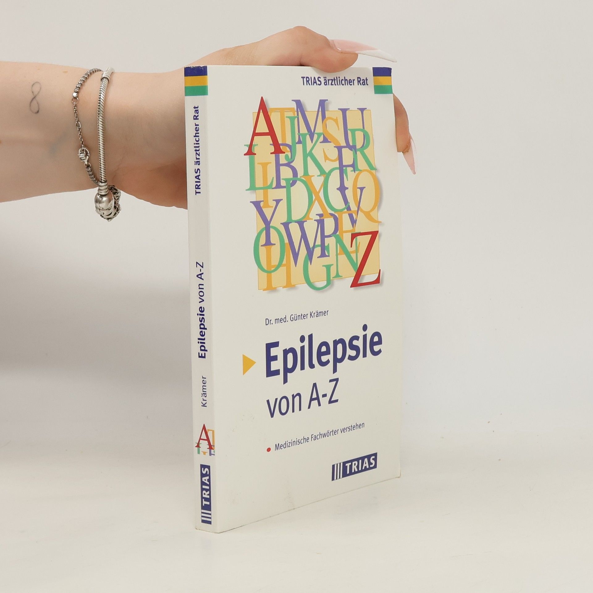 Günter Krämer Epilepsie von A - Z