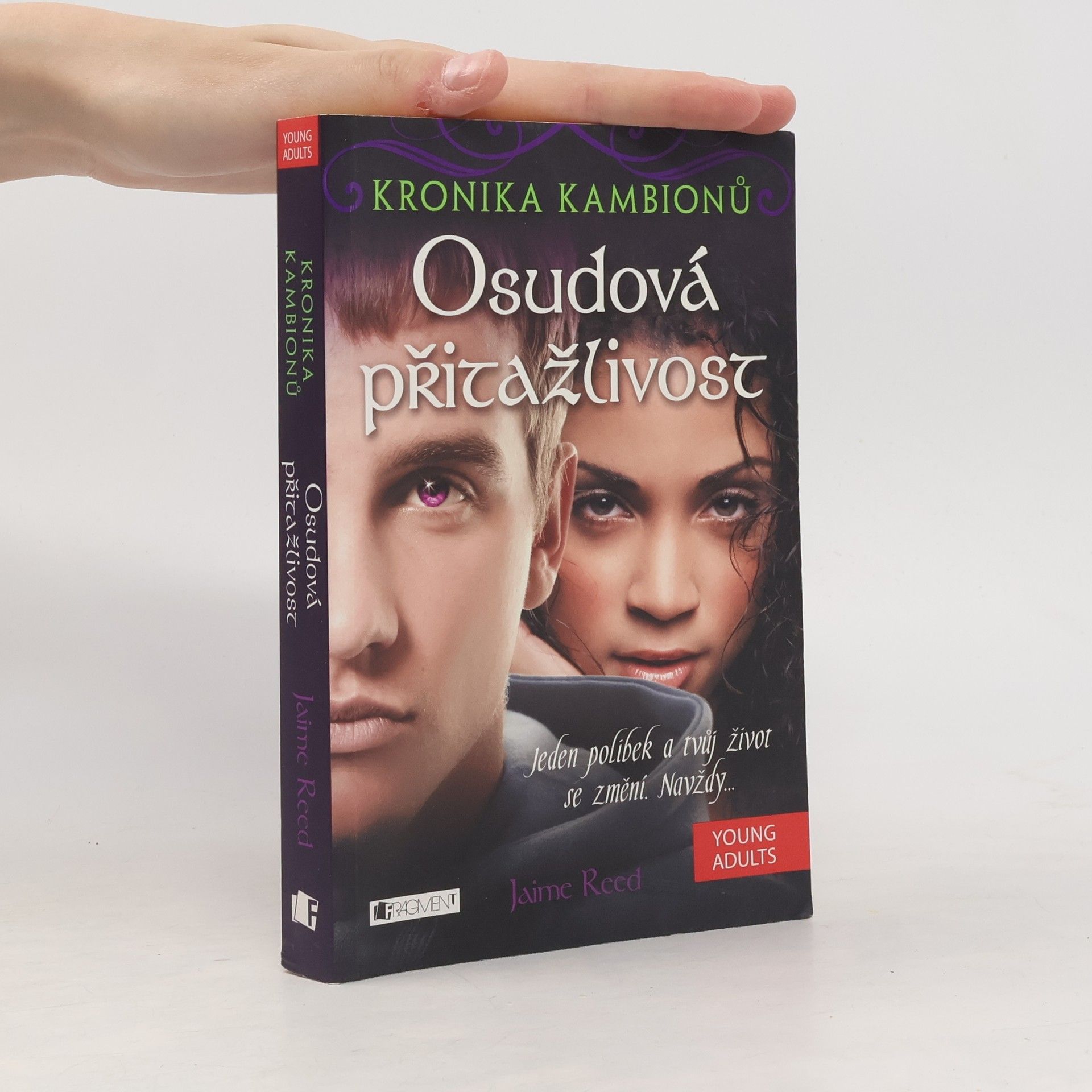 Osudová přitažlivost. 1. díl