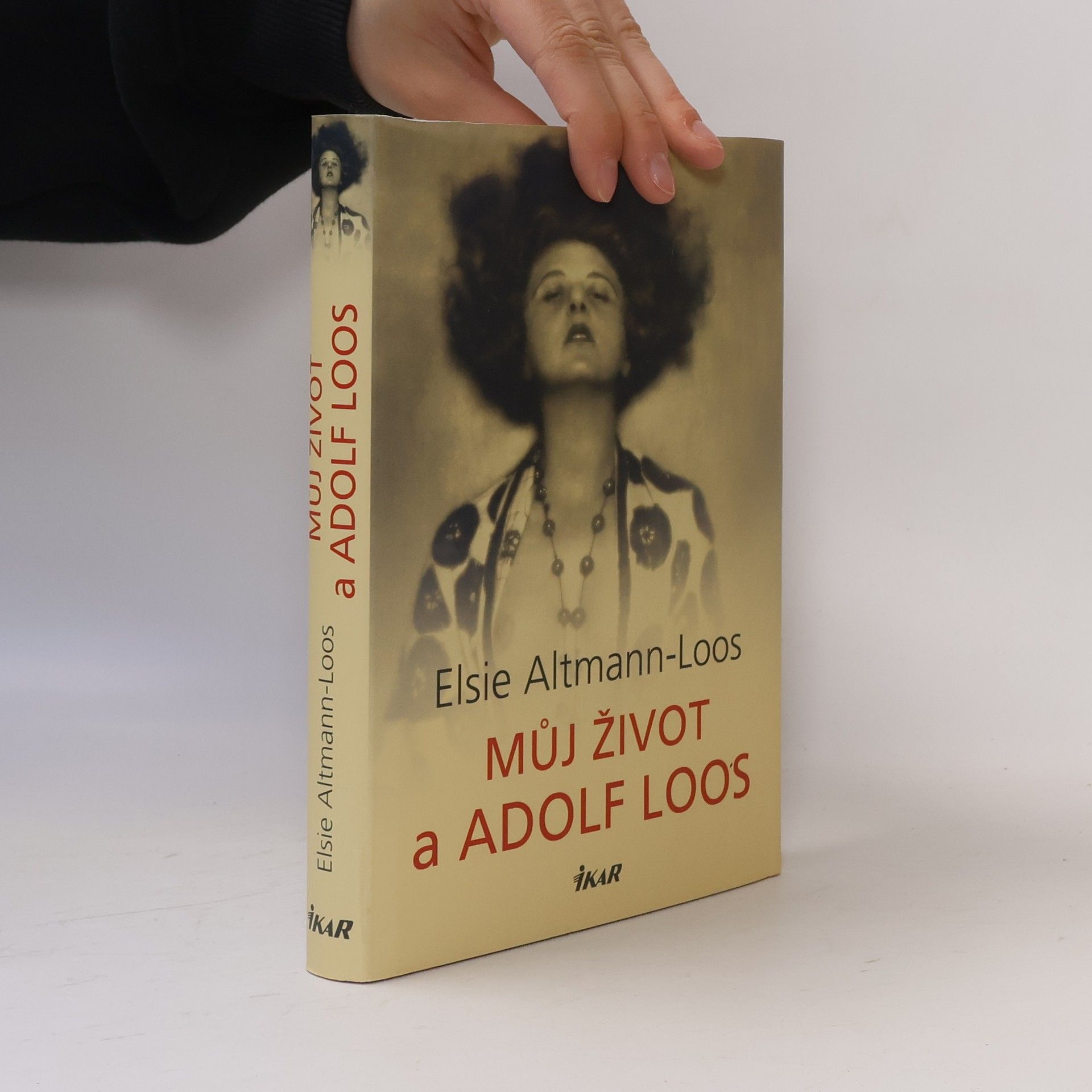 Elsie Altmann-Loos Můj život a Adolf Loos