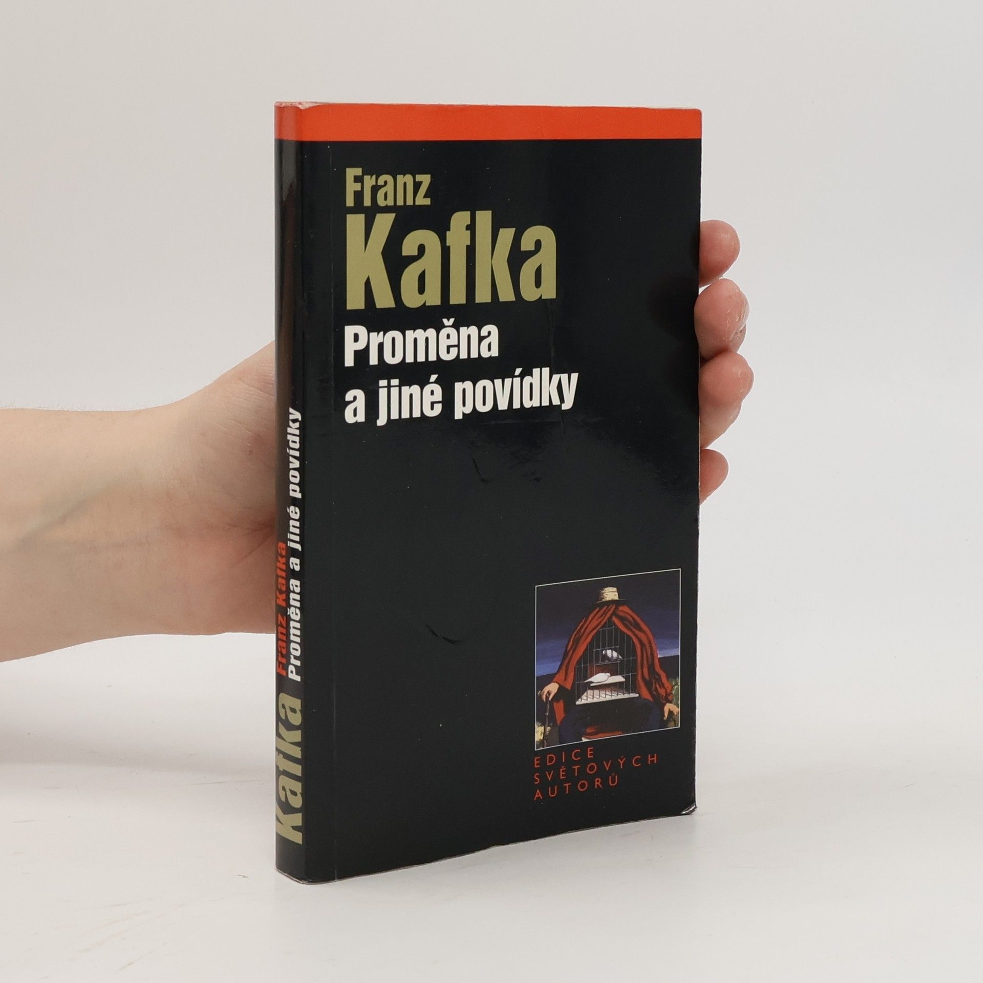 Franz Kafka Proměna a jiné povídky