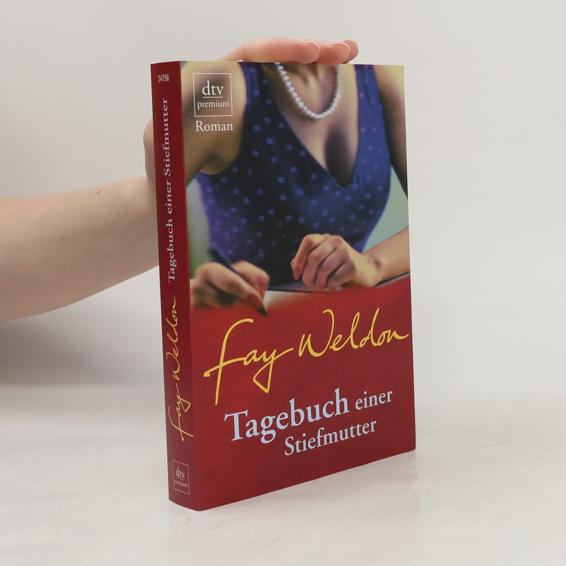 Fay Weldon Tagebuch einer Stiefmutter