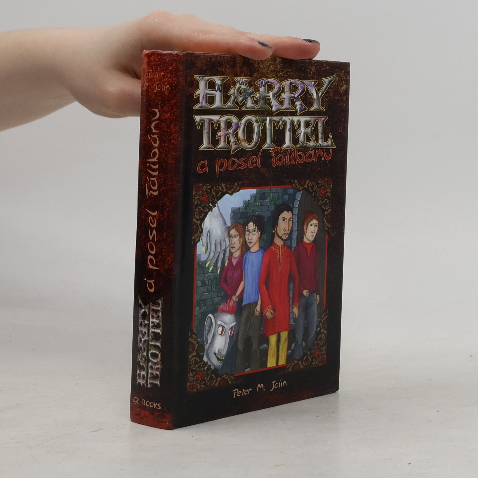 Peter M. Jolin Harry Trottel a posel Tálibánu