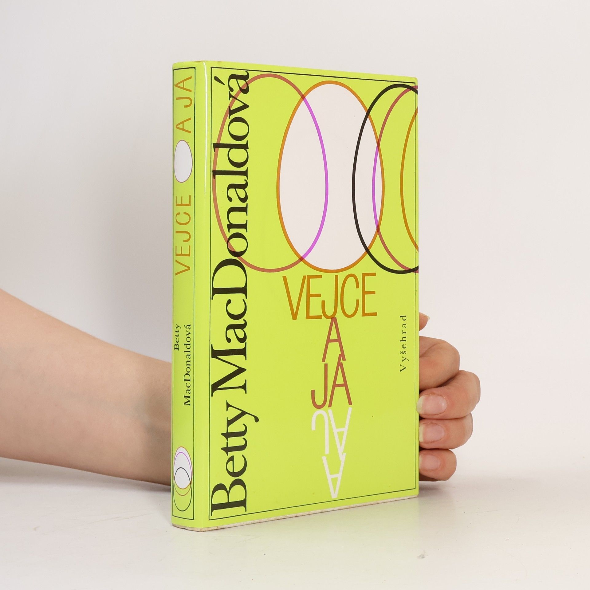 Betty MacDonald Vejce a já