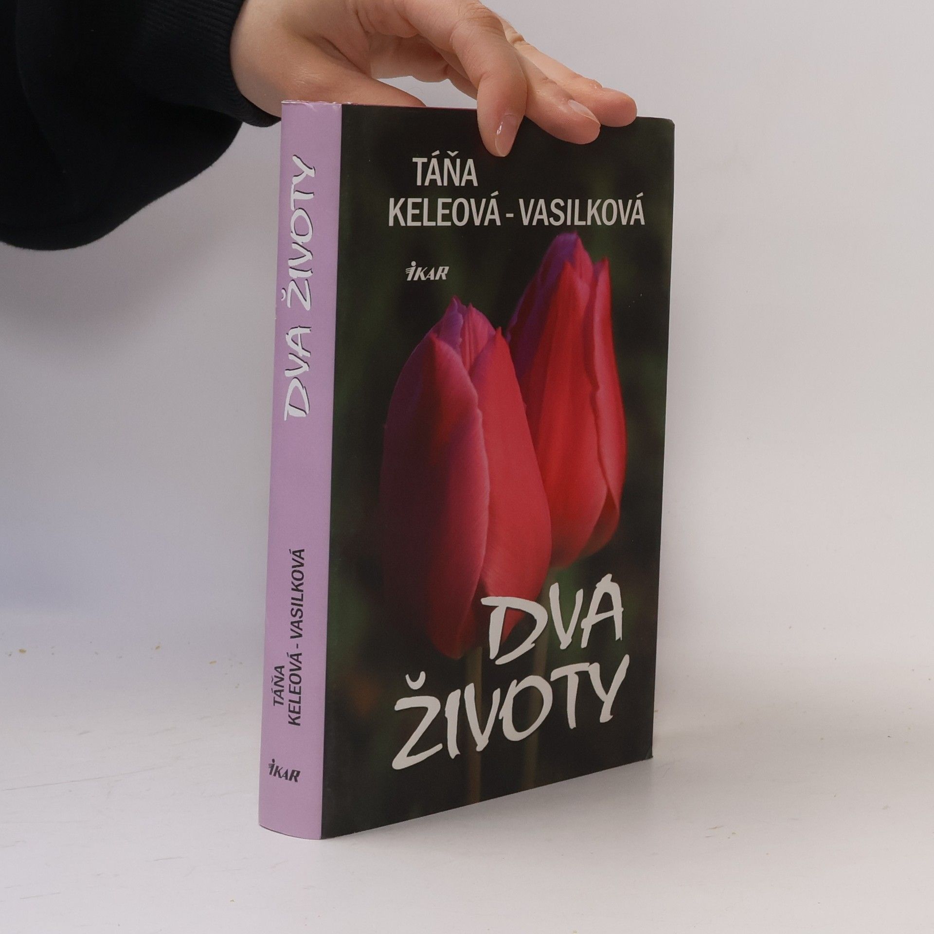 Táňa Keleová Vasilková Dva životy