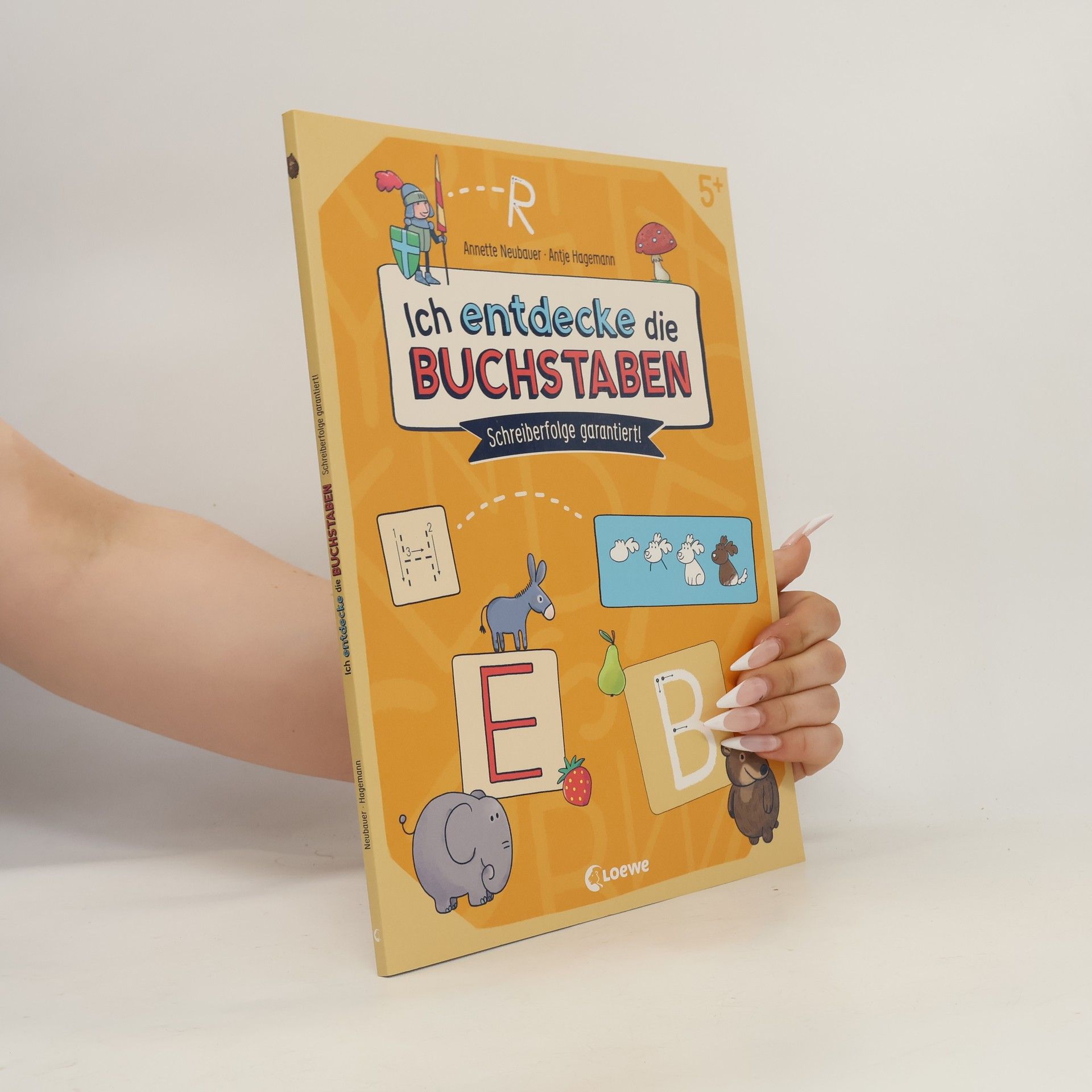 Annette Neubauer Ich entdecke die Buchstaben