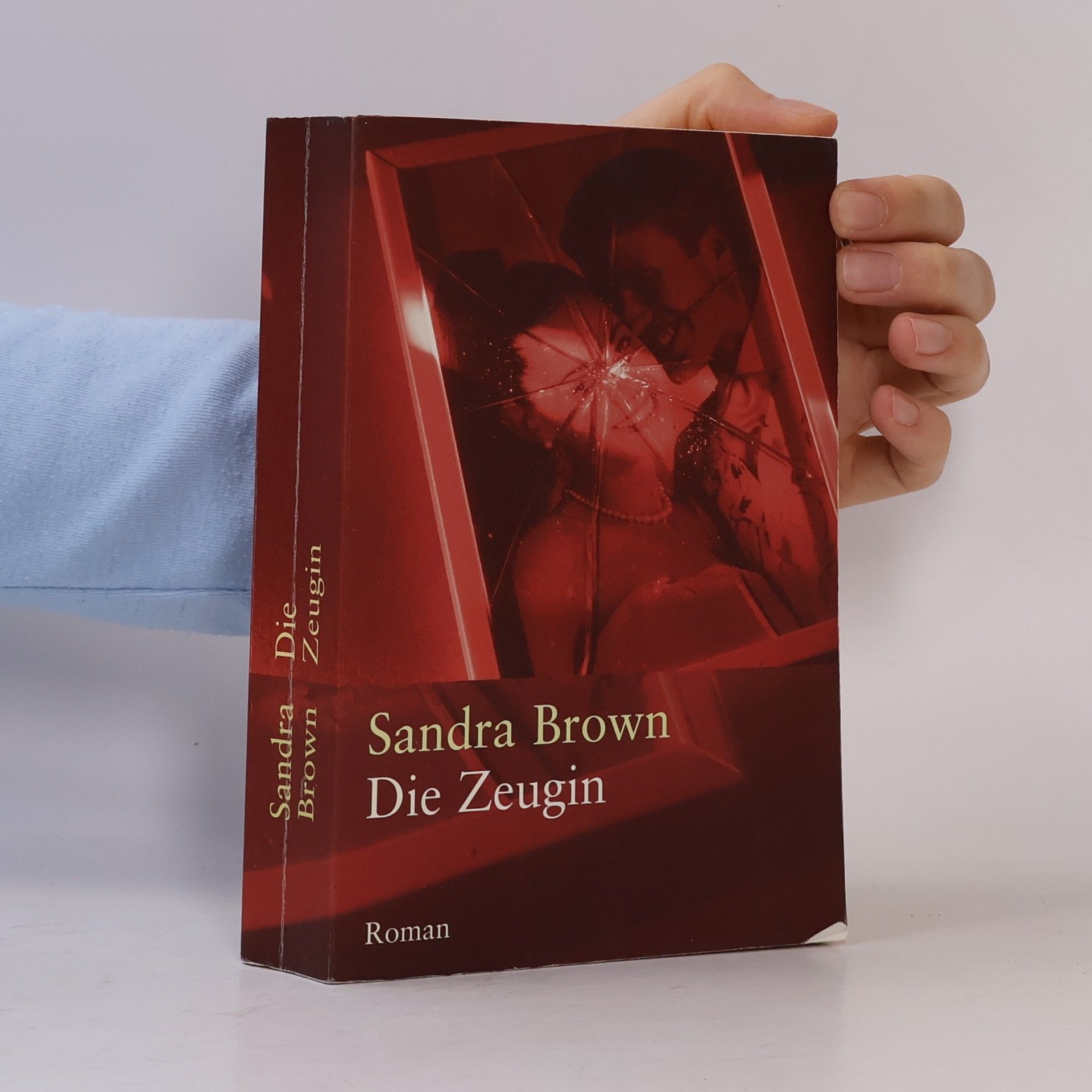 Sandra Brown Die Zeugin