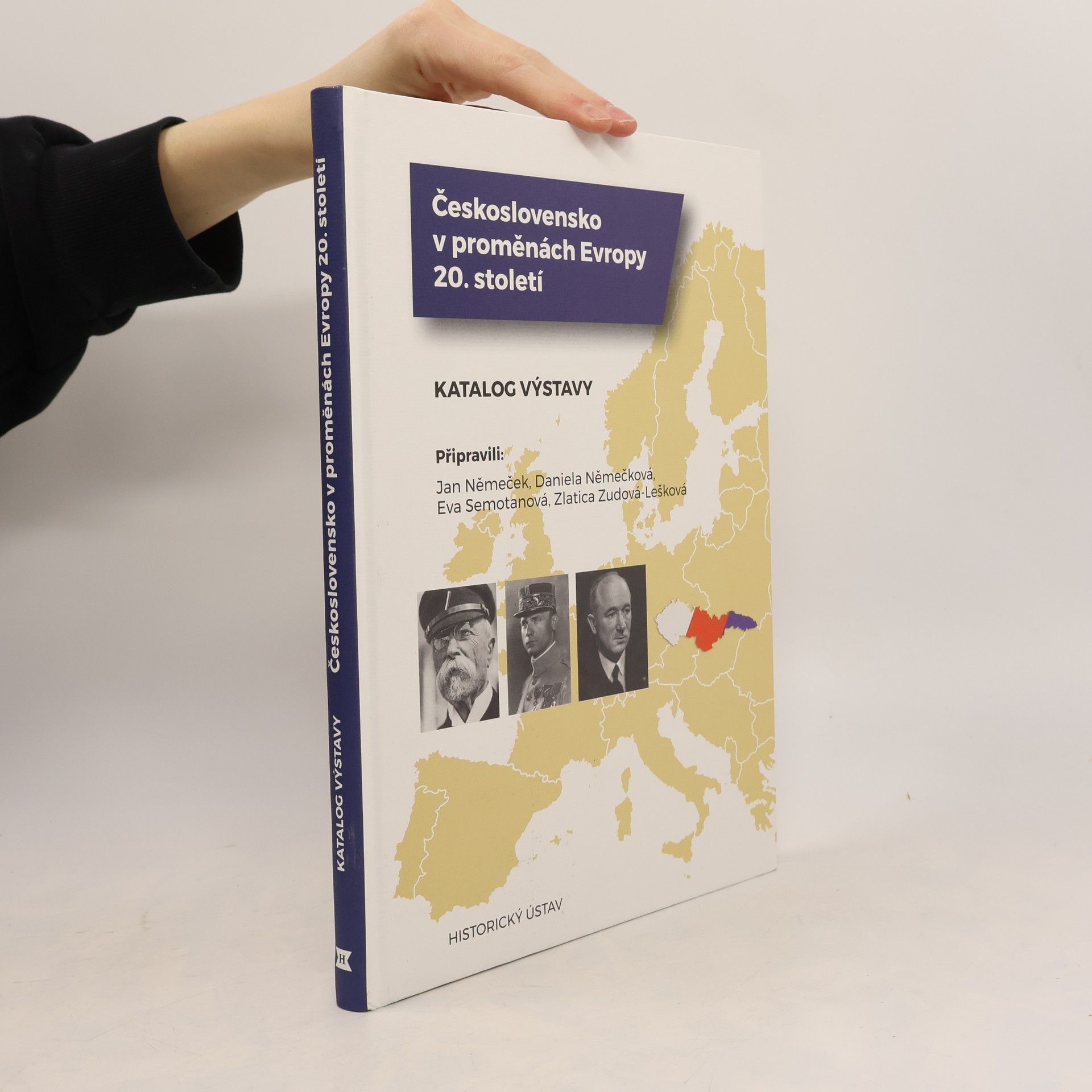 Československo v proměnách Evropy 20. století : katalog výstavy