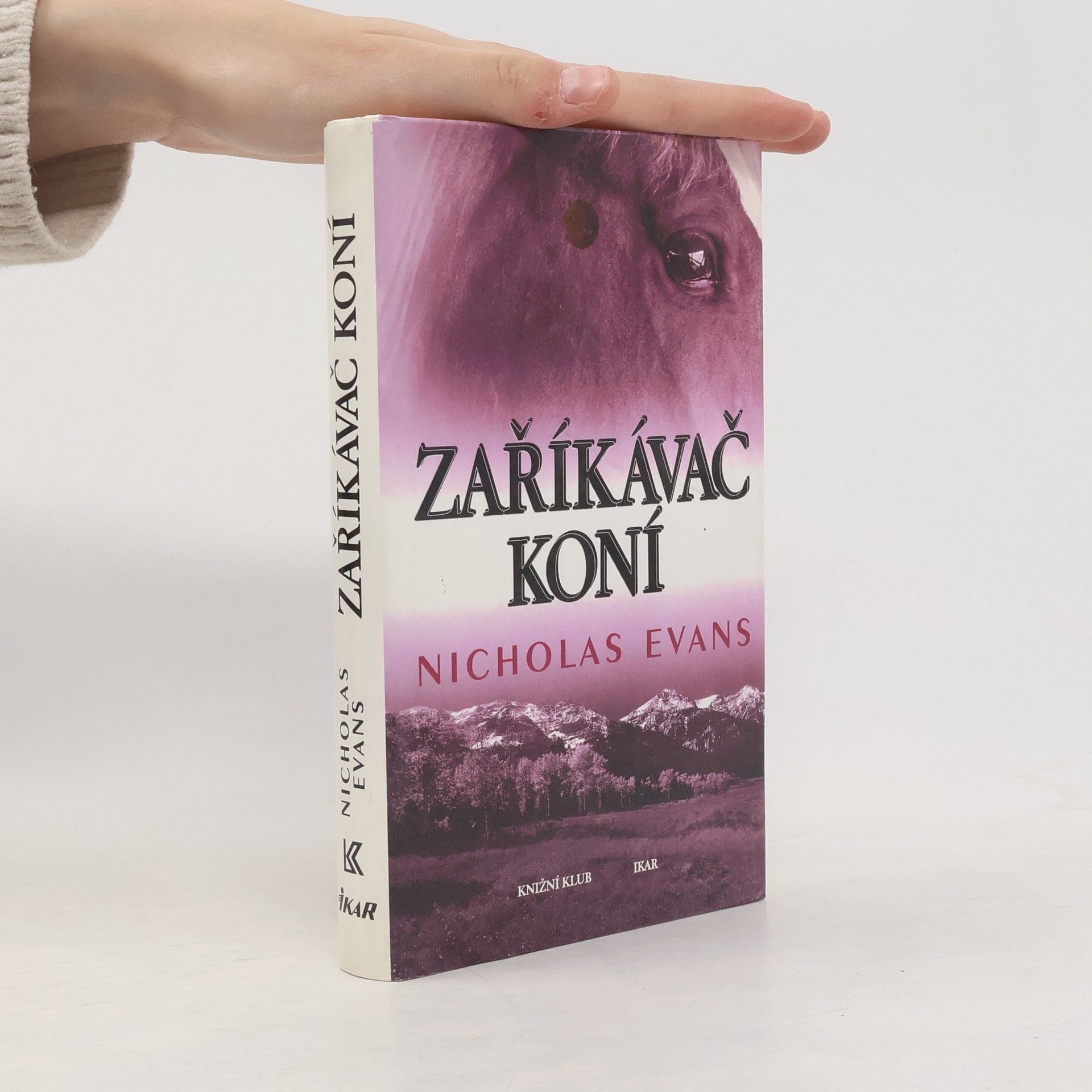Nicholas Evans Zaříkávač koní