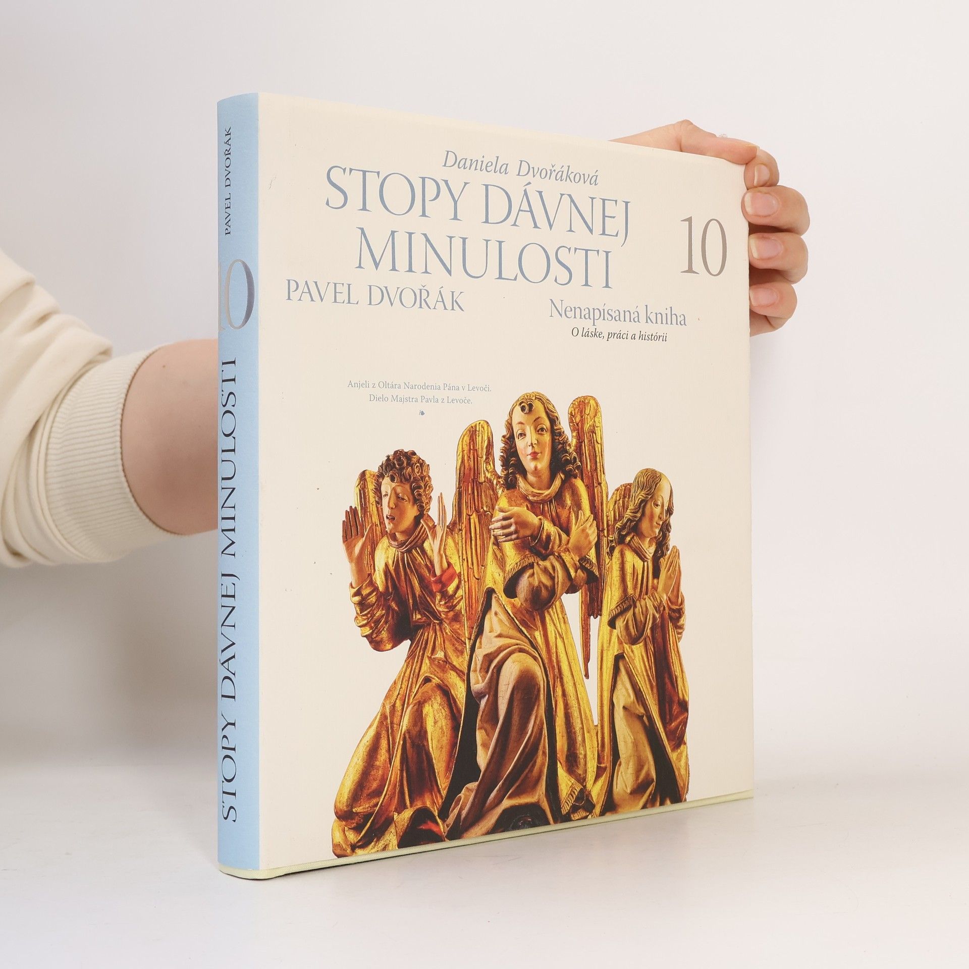 Daniela Dvořáková Stopy dávnej minulosti 10