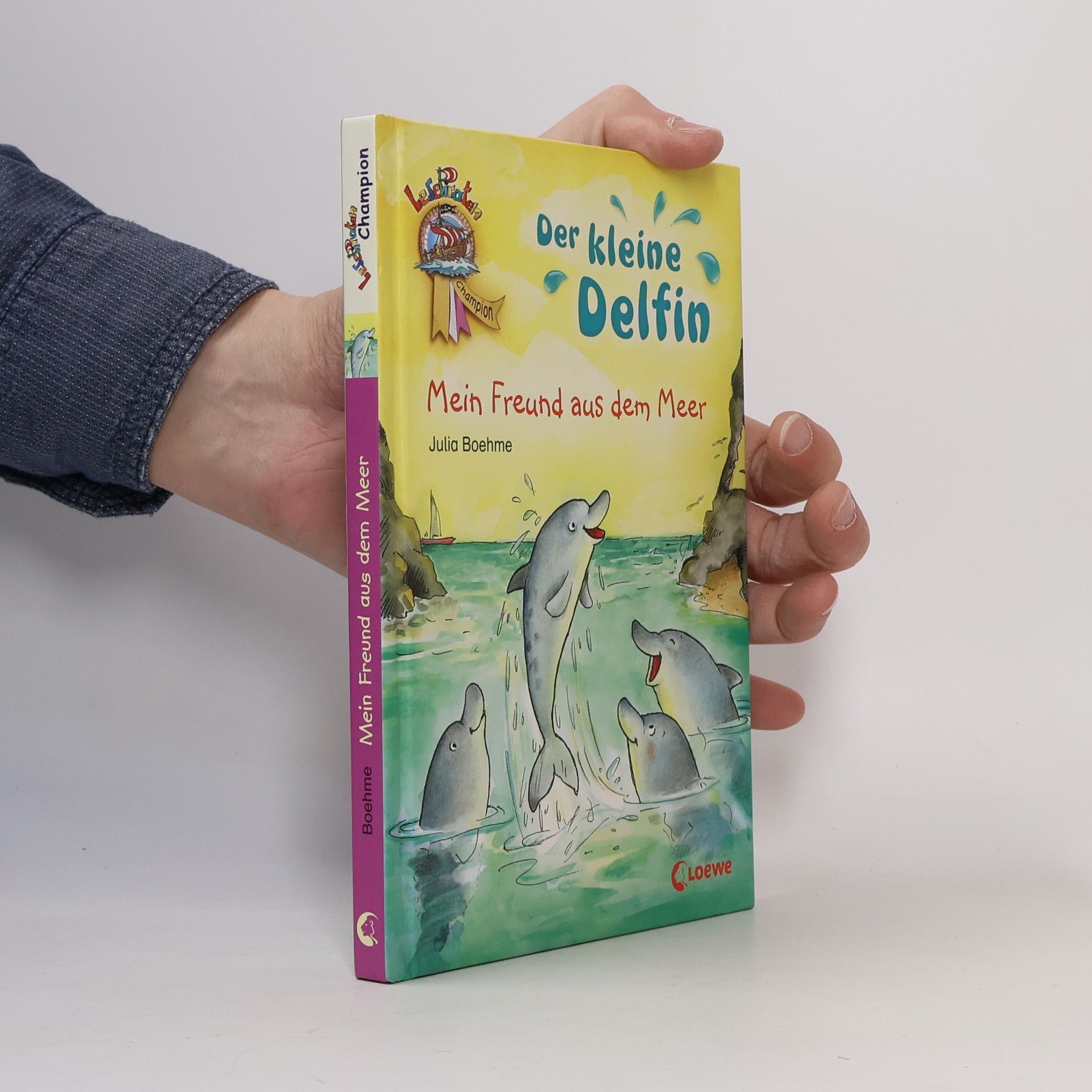 Julia Boehme Der kleine Delfin - mein Freund aus dem Meer