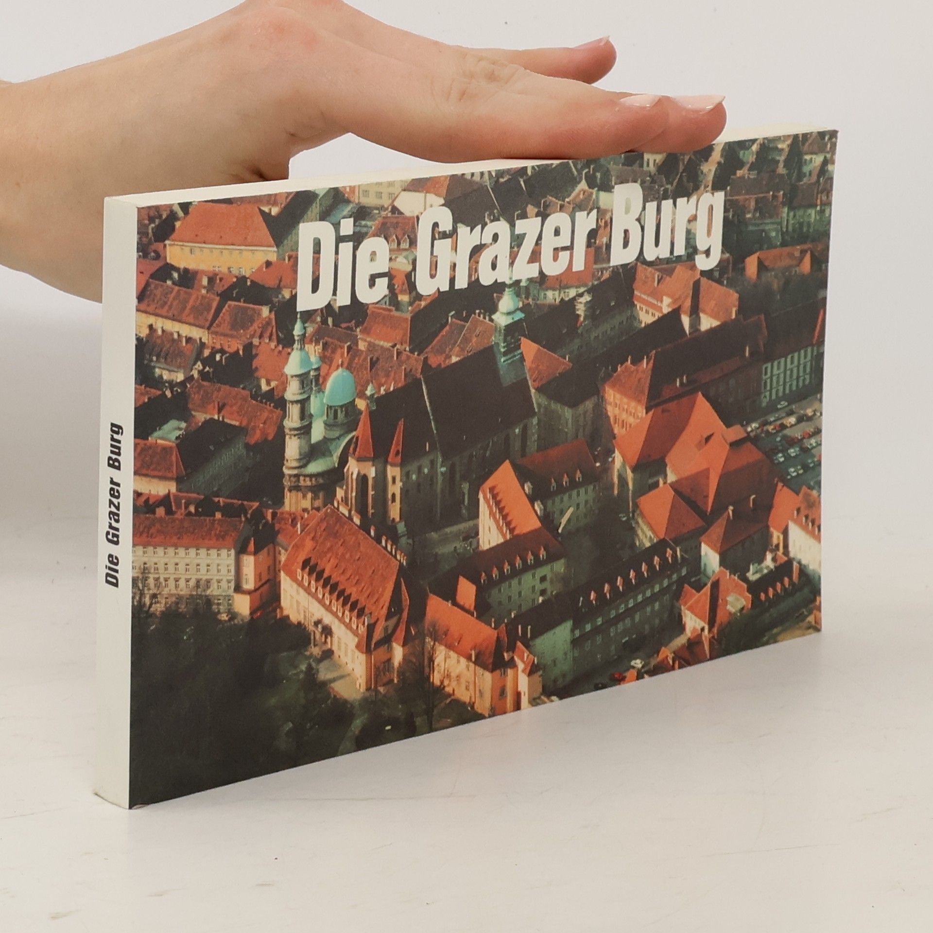 Autorenkollektiv Die Grazer Burg