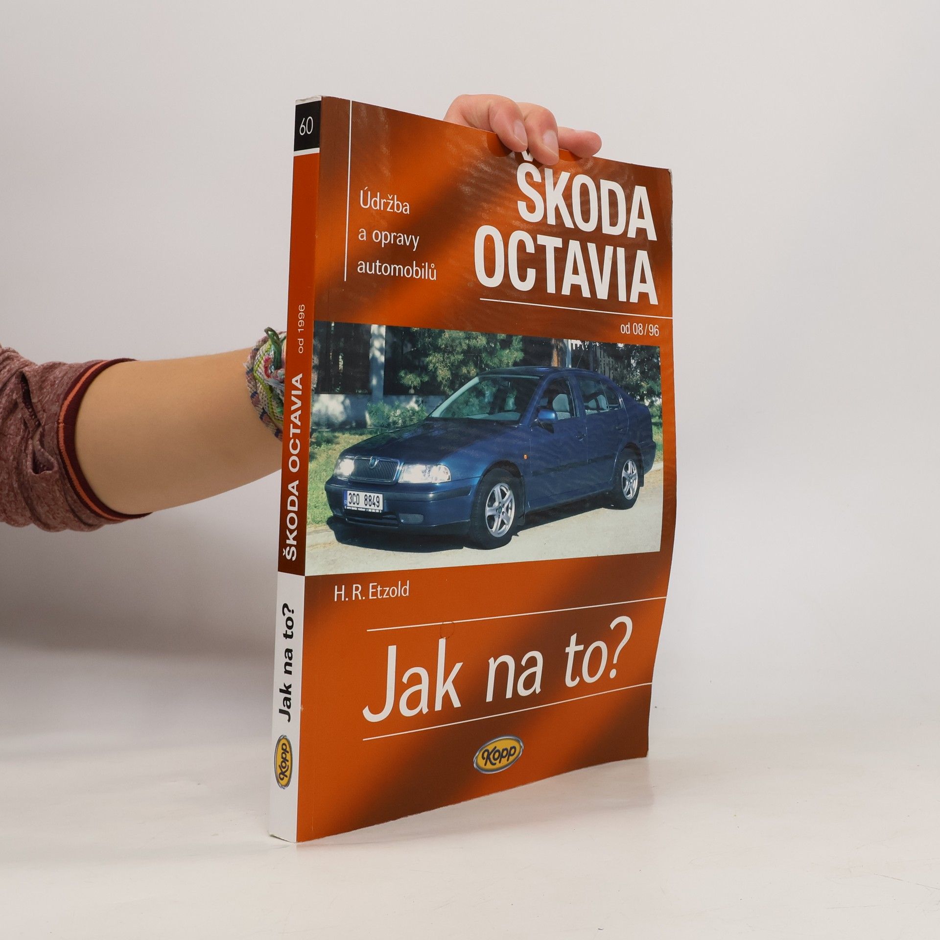 Hans-Rüdiger Etzold Údržba a opravy automobilů Škoda Octavia