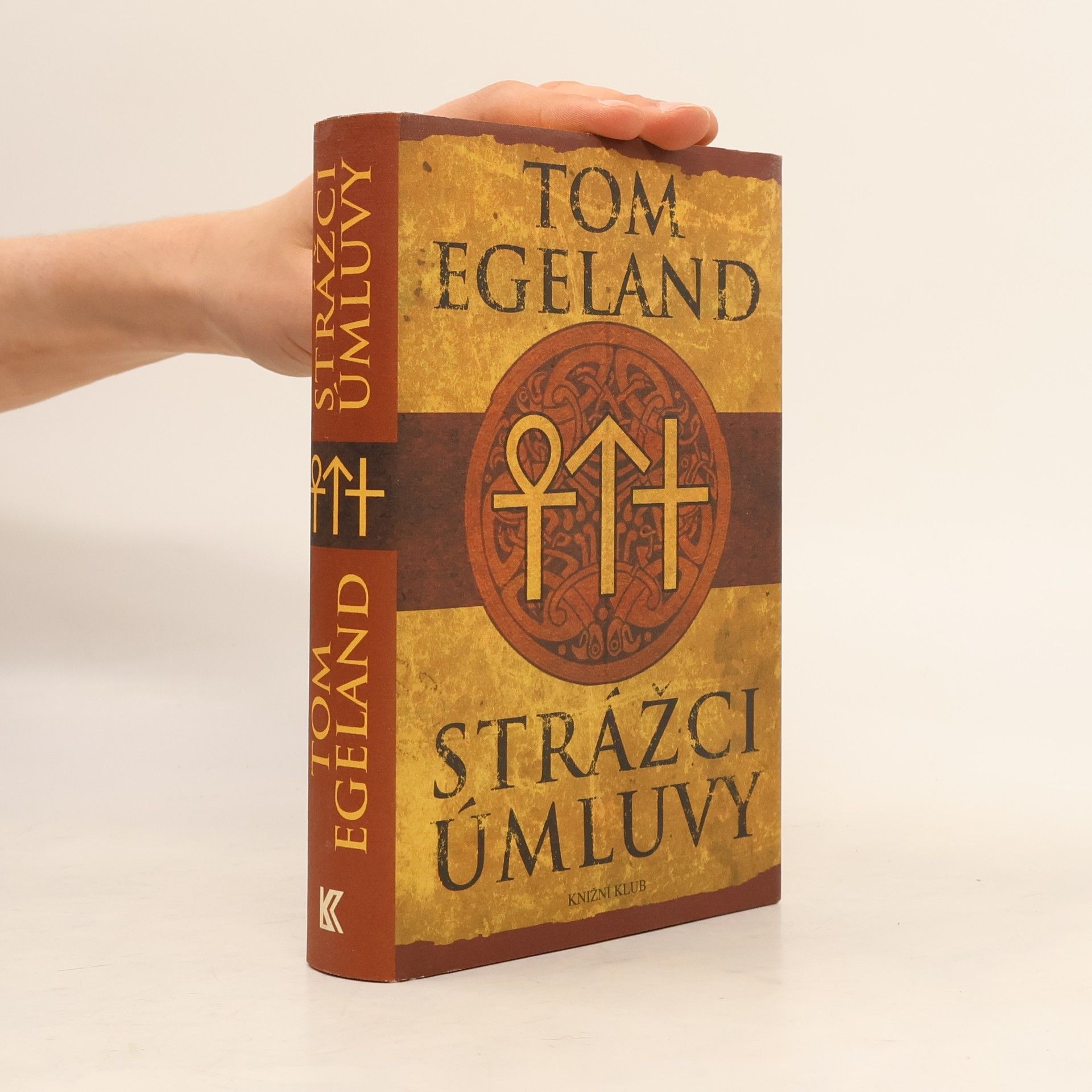 Tom Egeland Strážci úmluvy